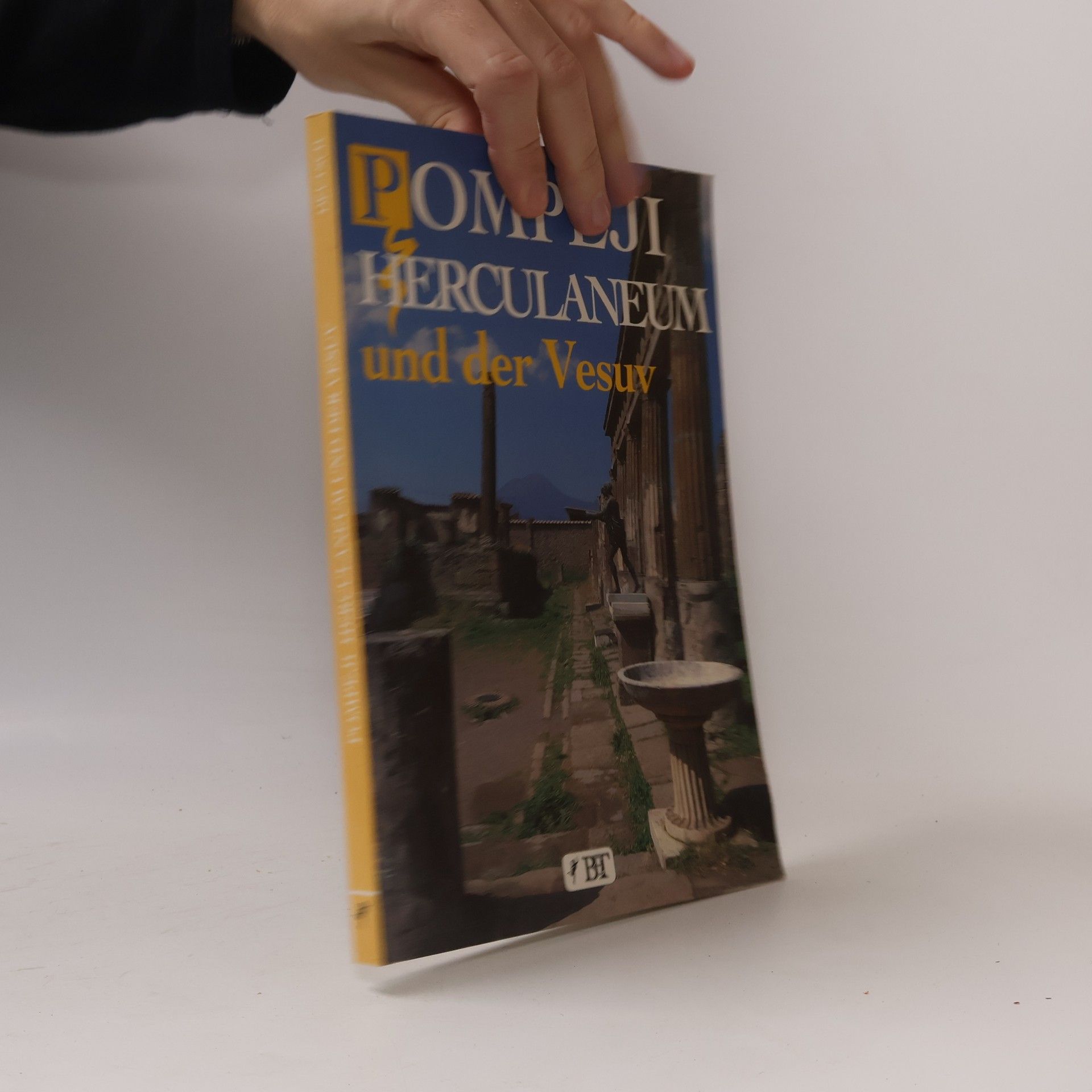 Theresa Lund Weber Pompeii, Herculaneum und der Vesuv