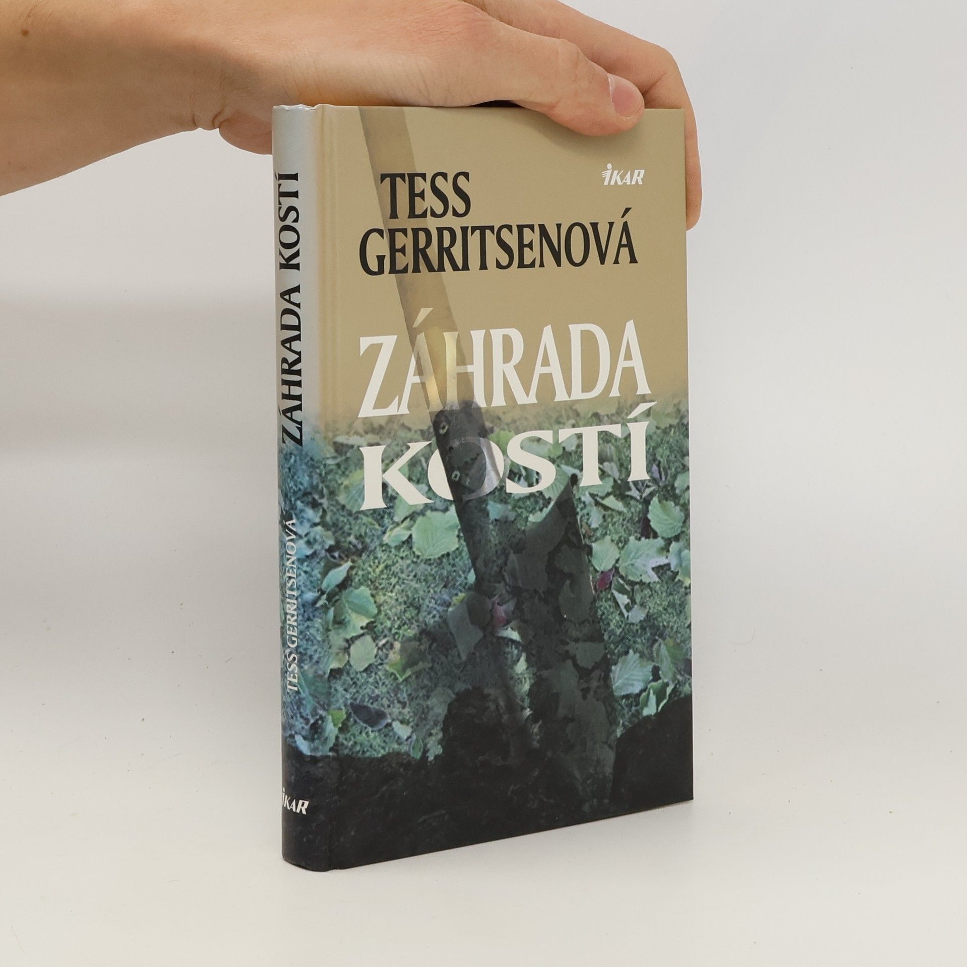 Tess Gerritsen Záhrada kostí
