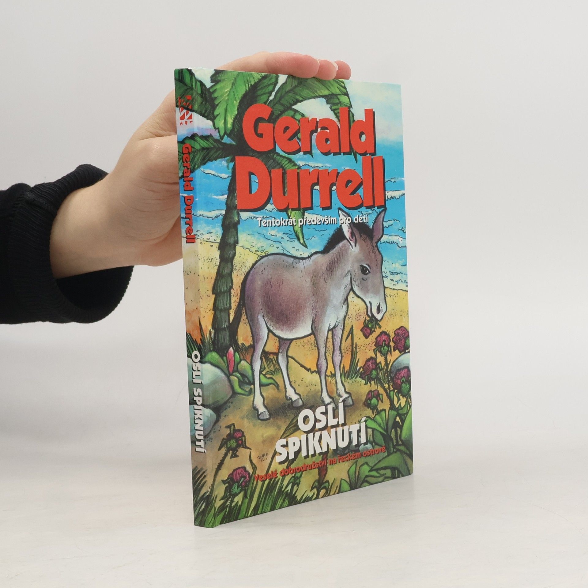 Gerald Durrell Oslí spiknutí