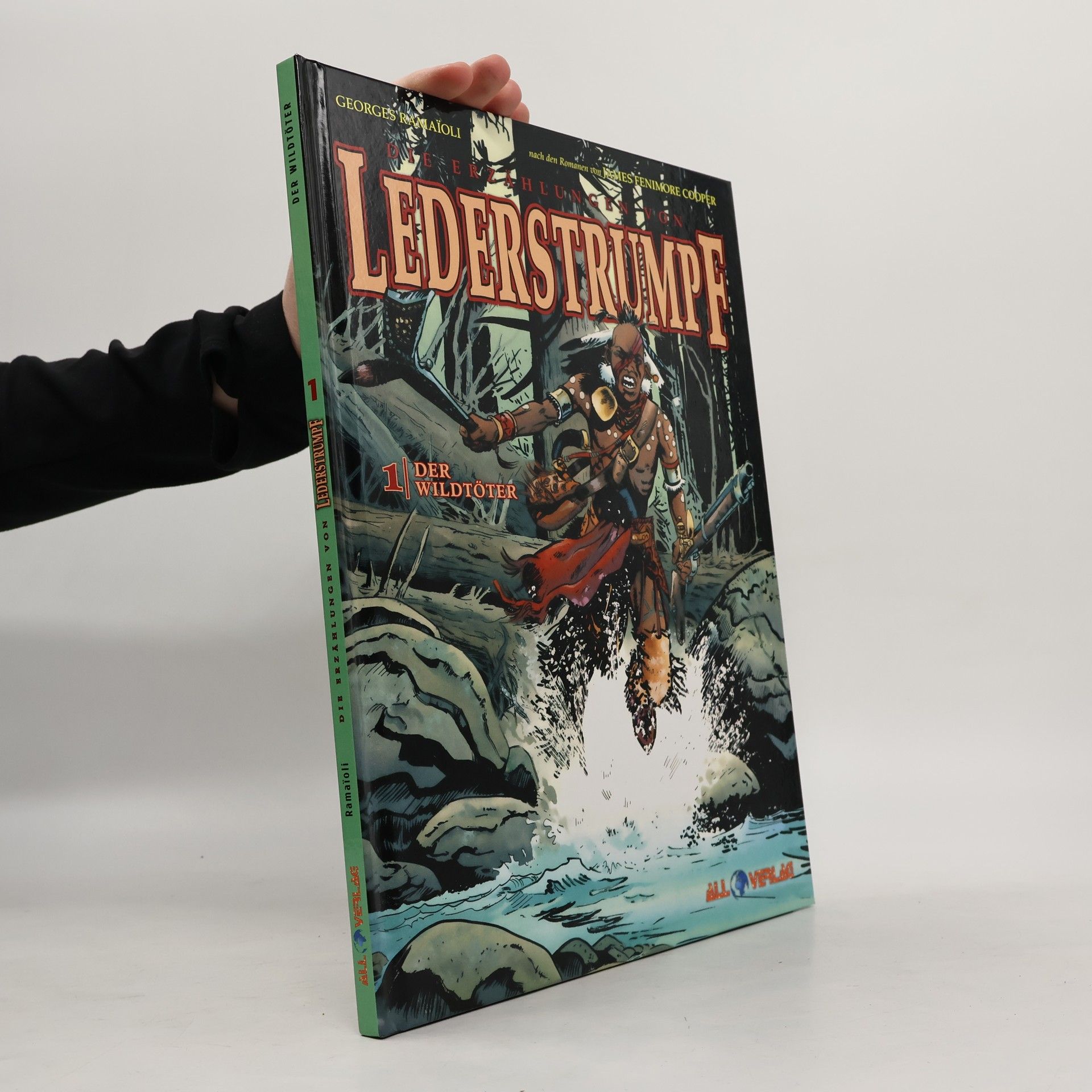 James Fenimore Cooper Die Erzählungen von Lederstrumpf 1