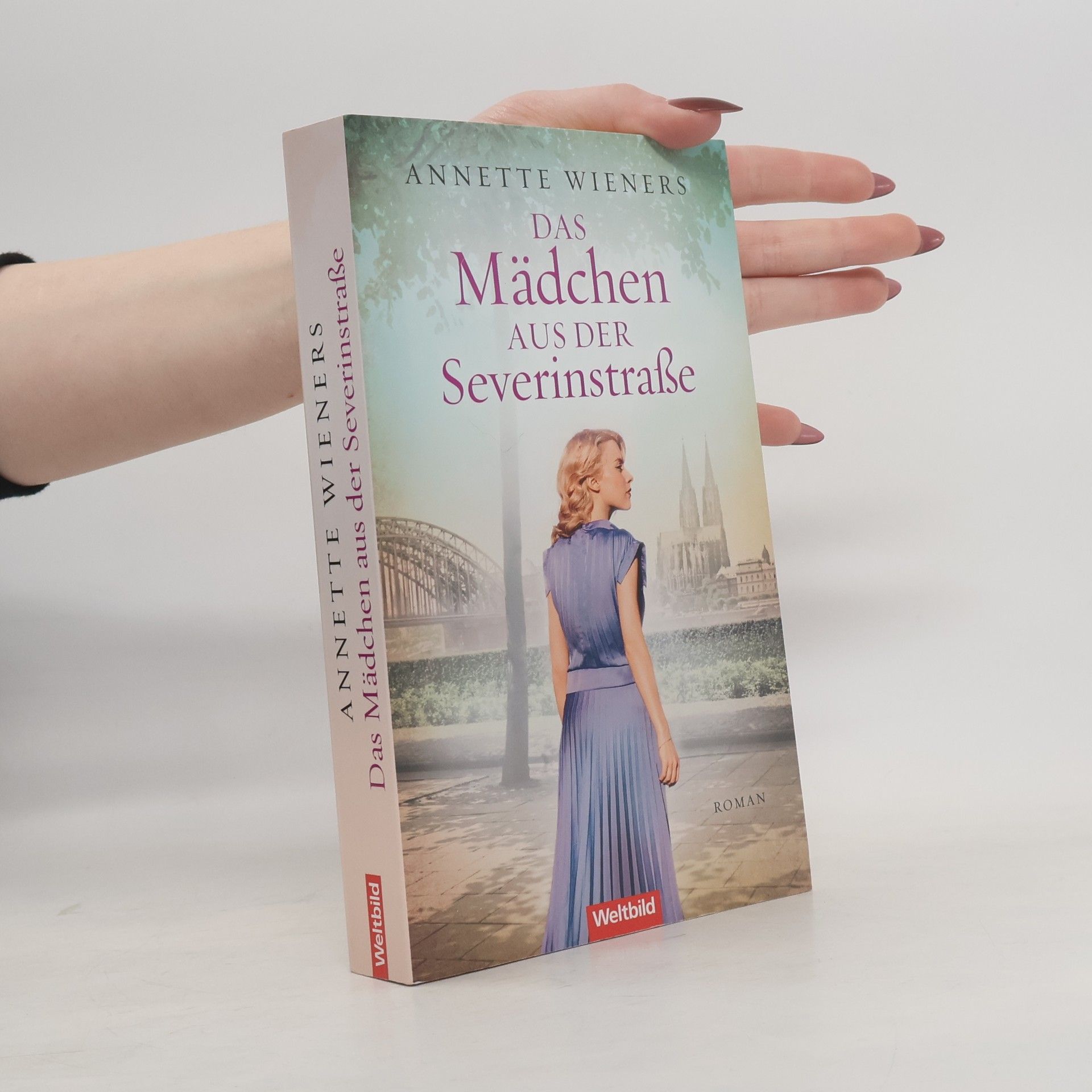 Annette Wieners Das Mädchen aus der Severinstraße