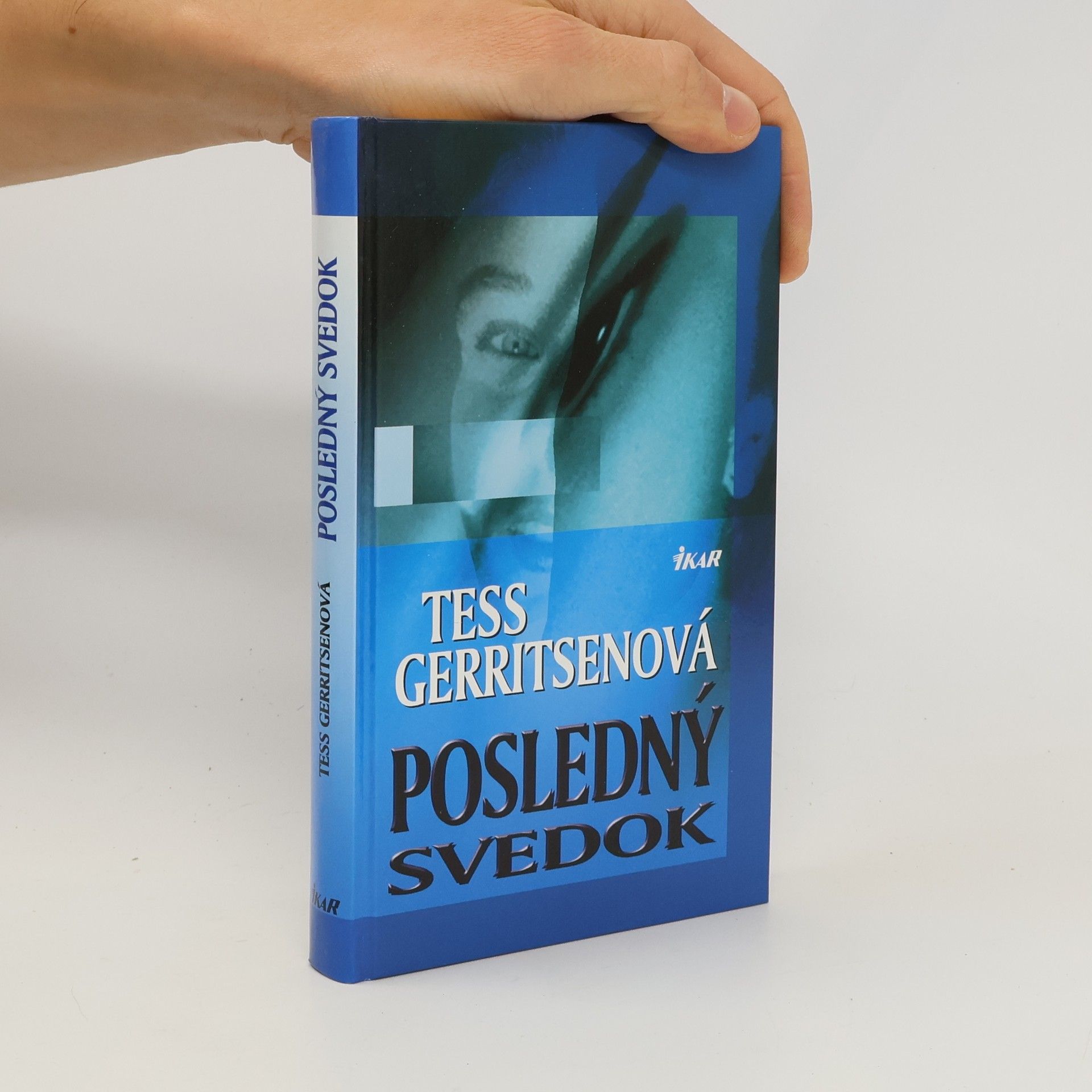Tess Gerritsen Posledný svedok