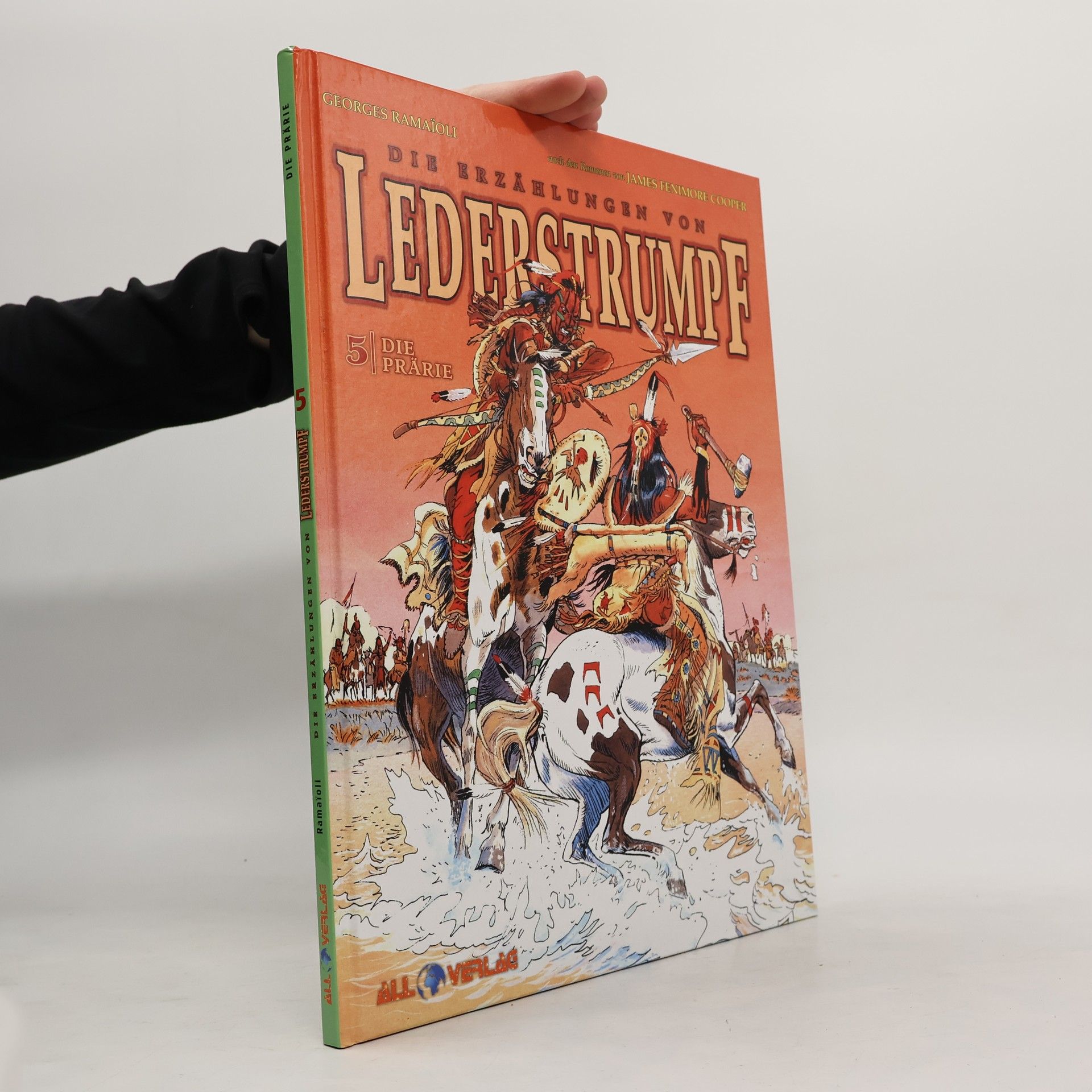 James Fenimore Cooper Die Erzählungen von Lederstrumpf 5