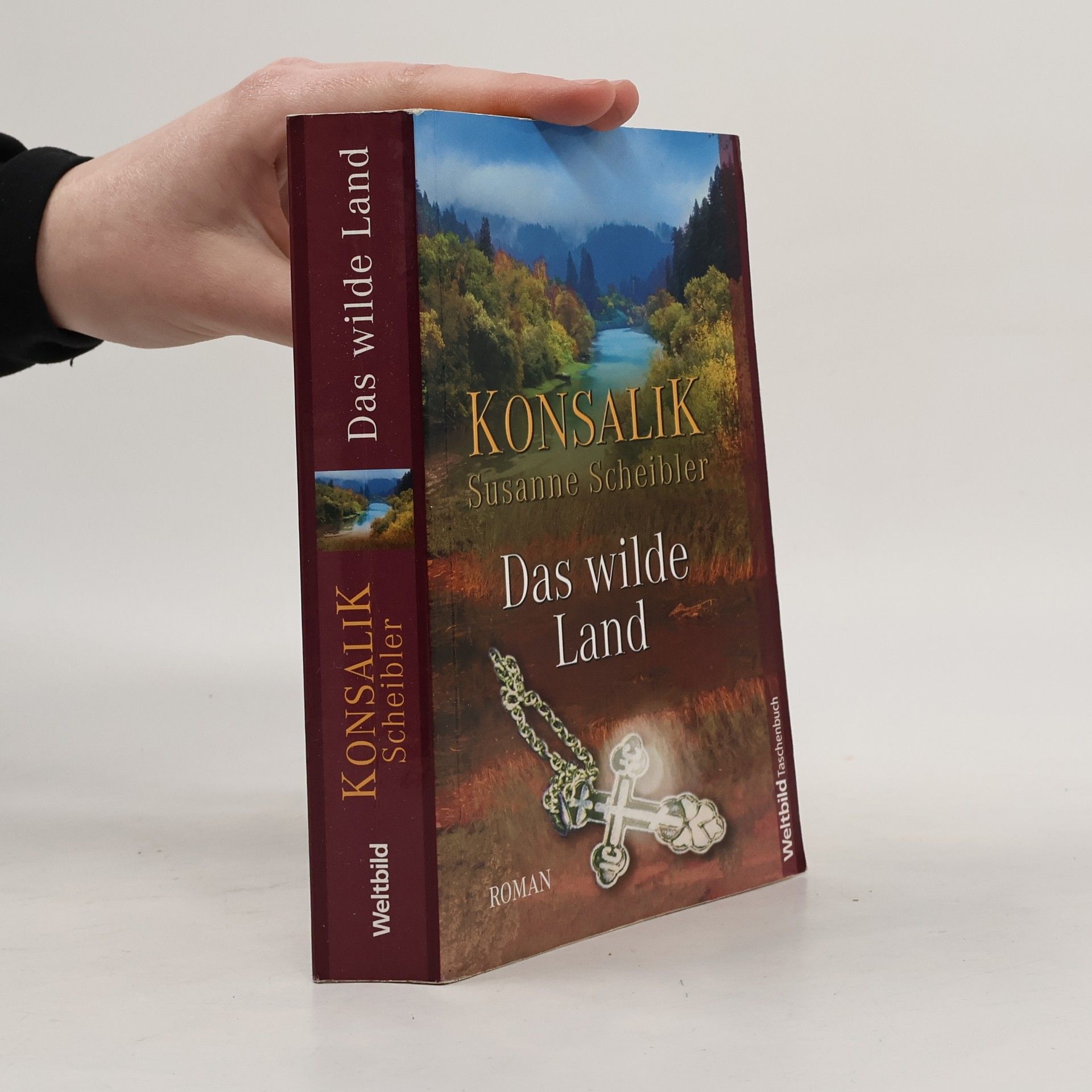 Heinz G. Konsalik Das wilde Land