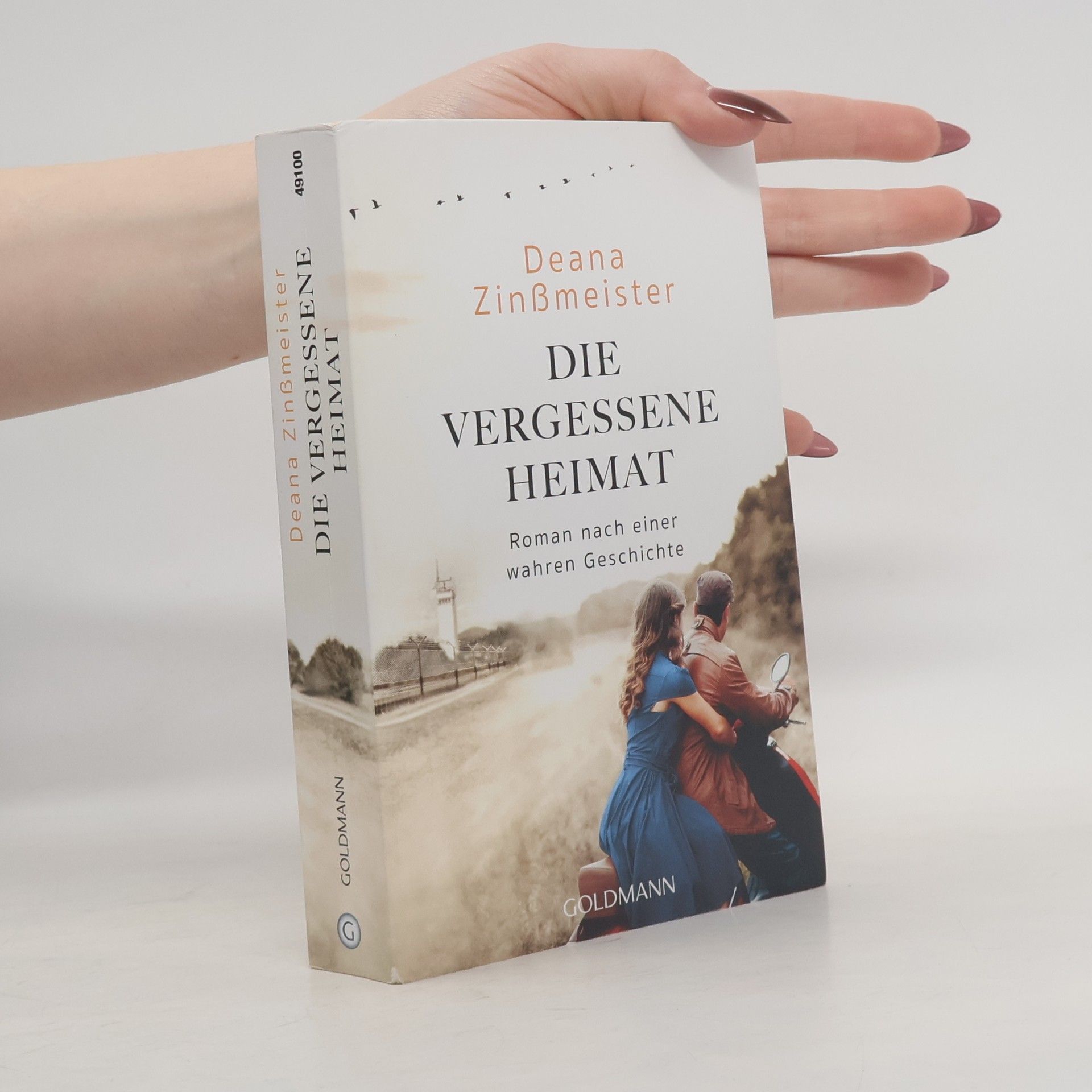 Deana Zinßmeister Die vergessene Heimat