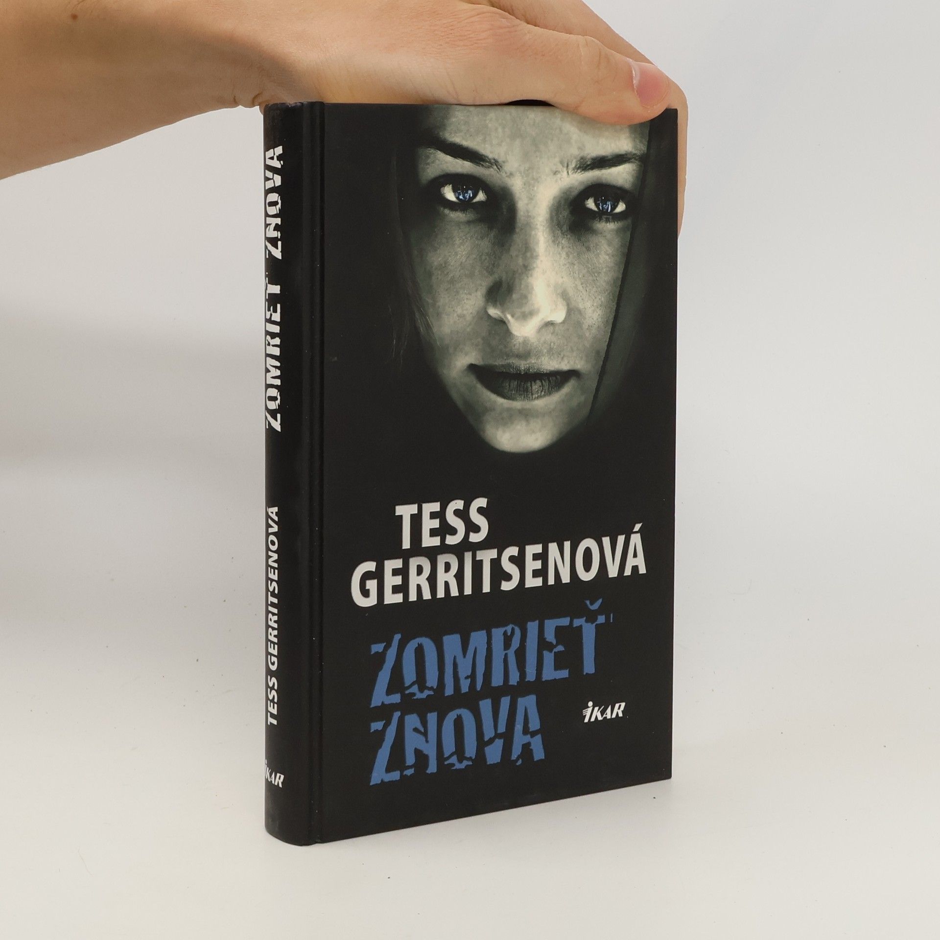 Tess Gerritsen Zomrieť znova
