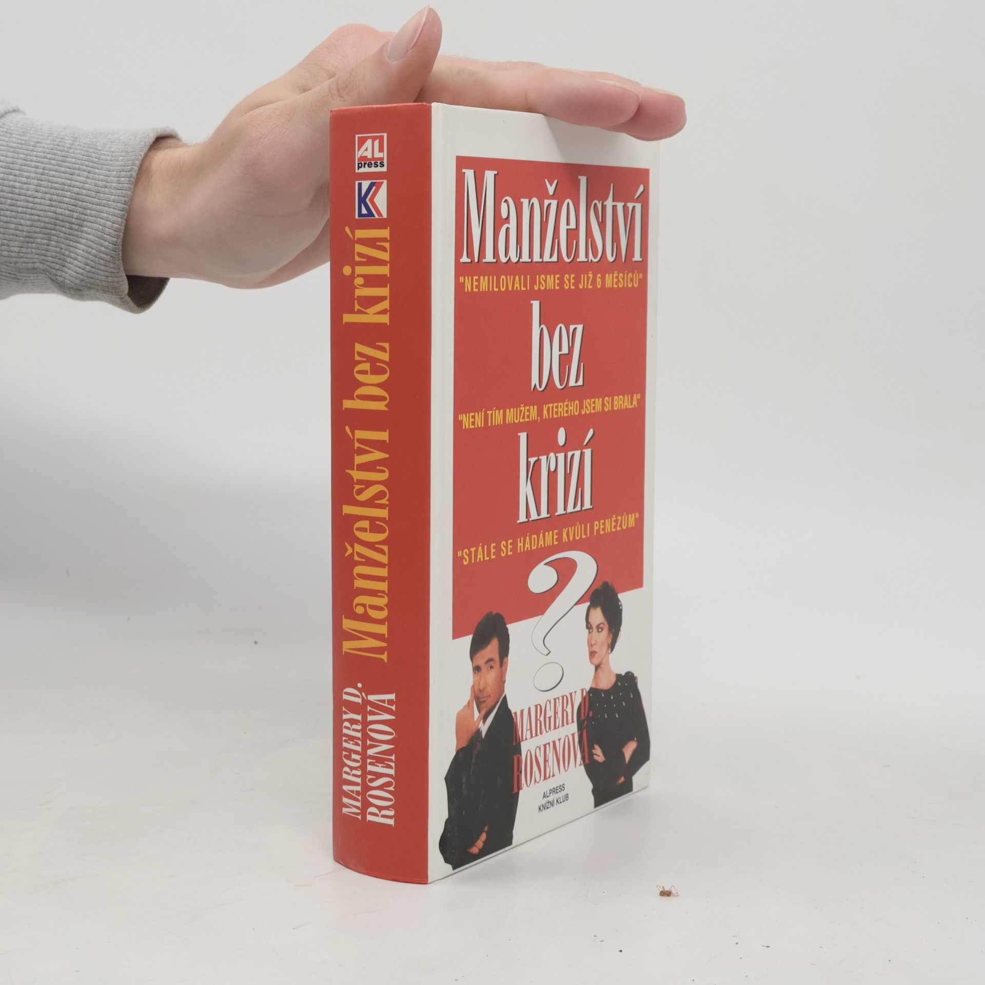 Margery D. Rosen Manželství bez krizí?