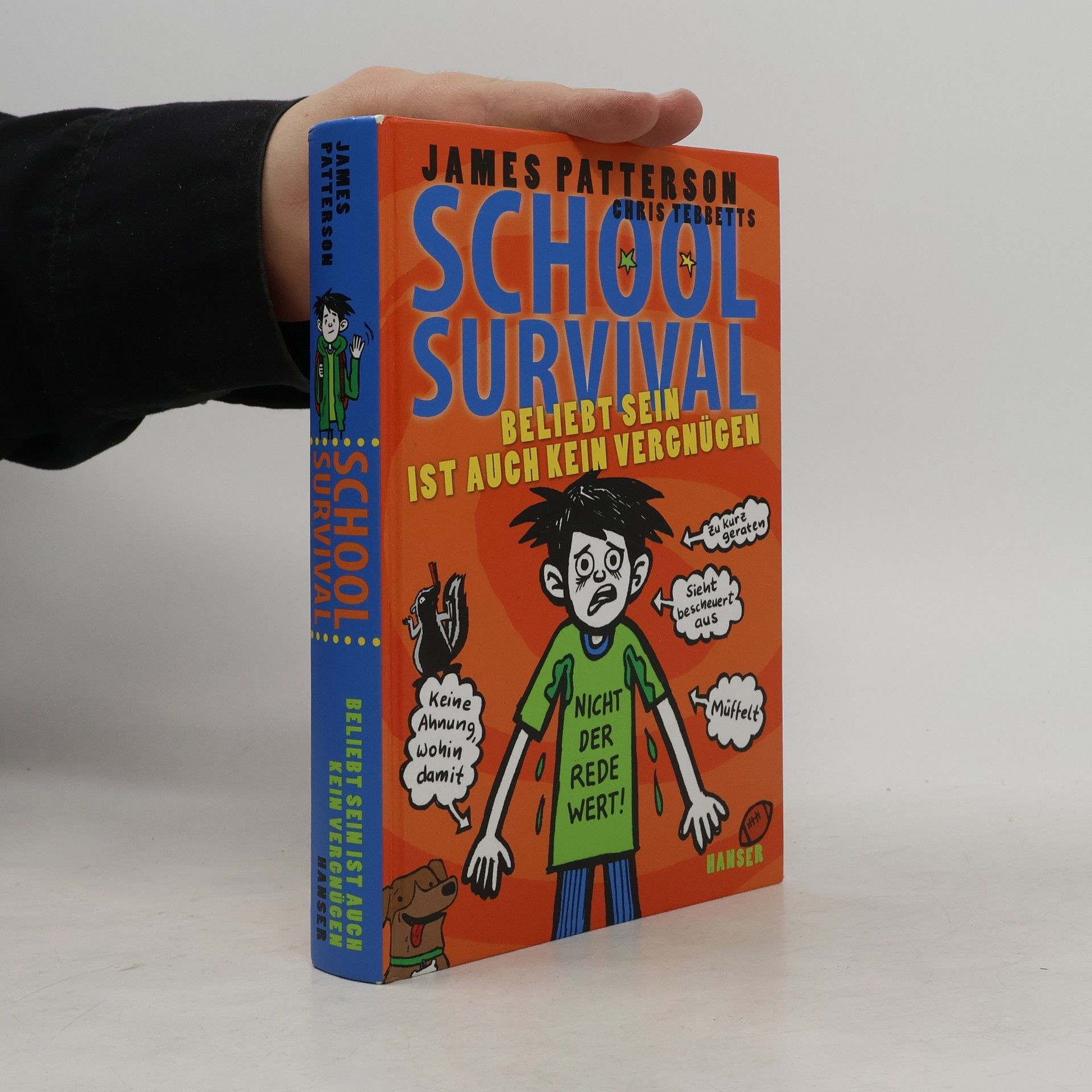 James Patterson School survival - beliebt sein ist auch kein Vergnügen