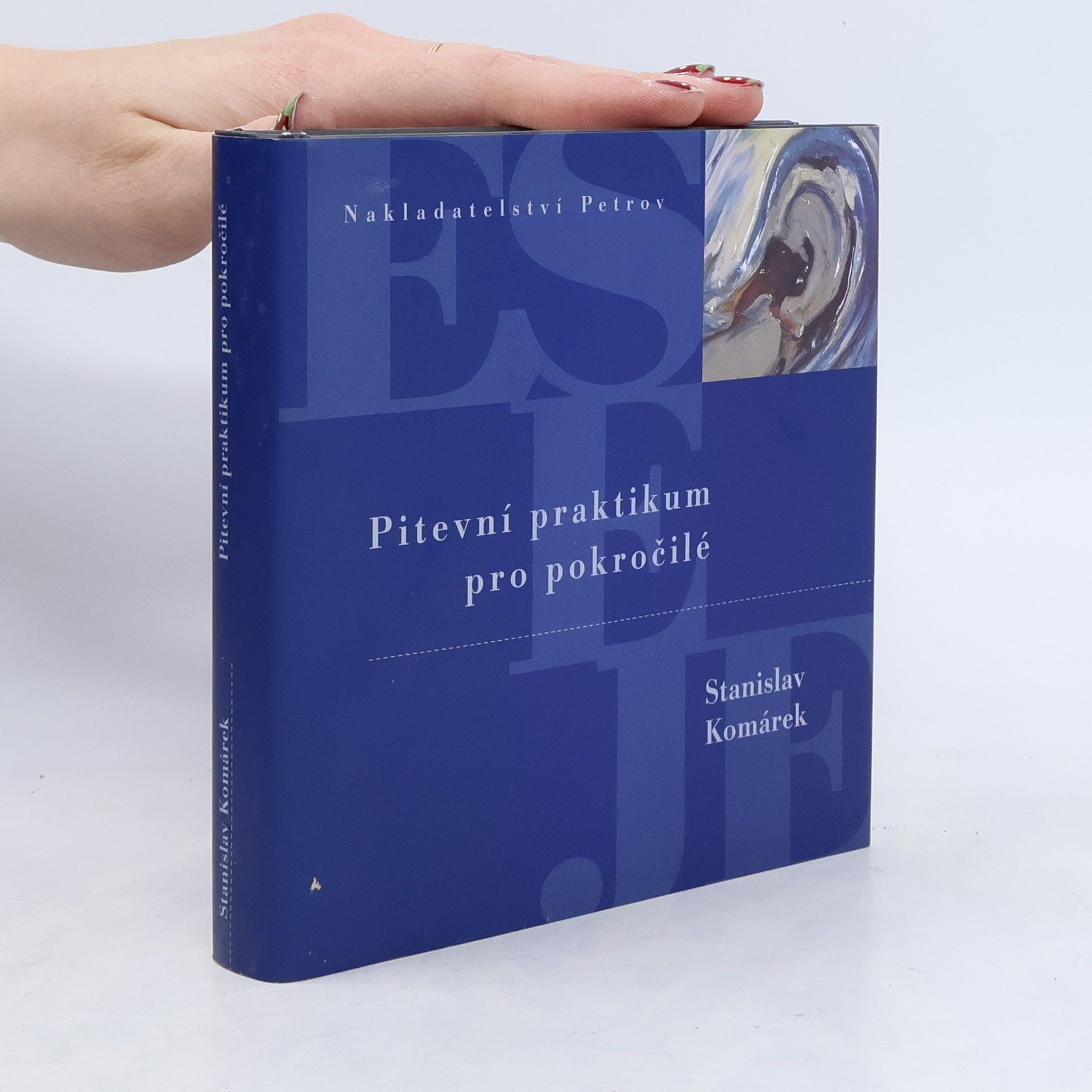 Stanislav Komárek Pitevní praktikum pro pokročilé