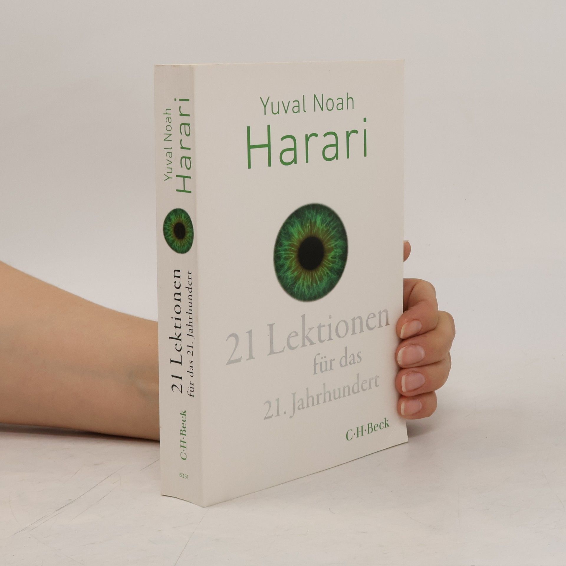Yuval Noah Harari 21 Lektionen für das 21. Jahrhundert
