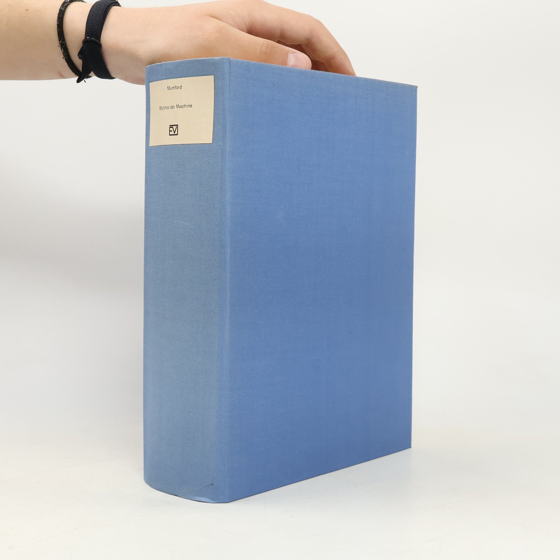 Lewis Mumford Mythos der Maschine