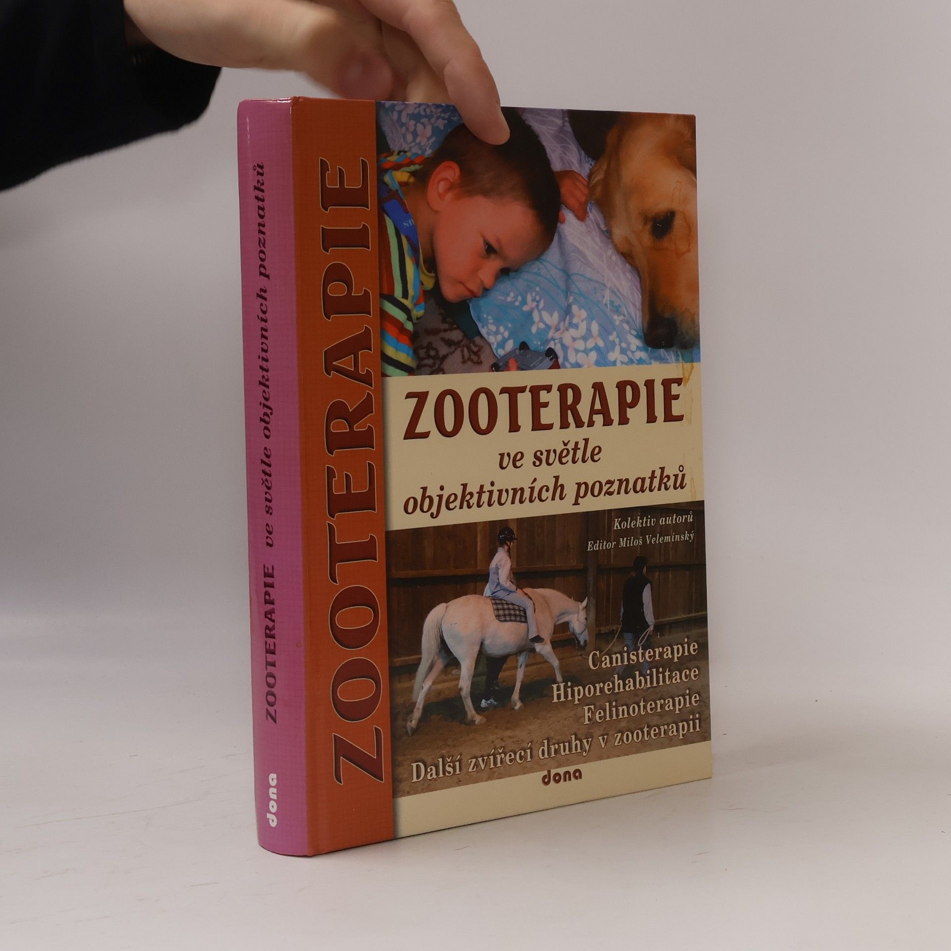 Autorenkollektiv Zooterapie ve světle objektivních poznatků