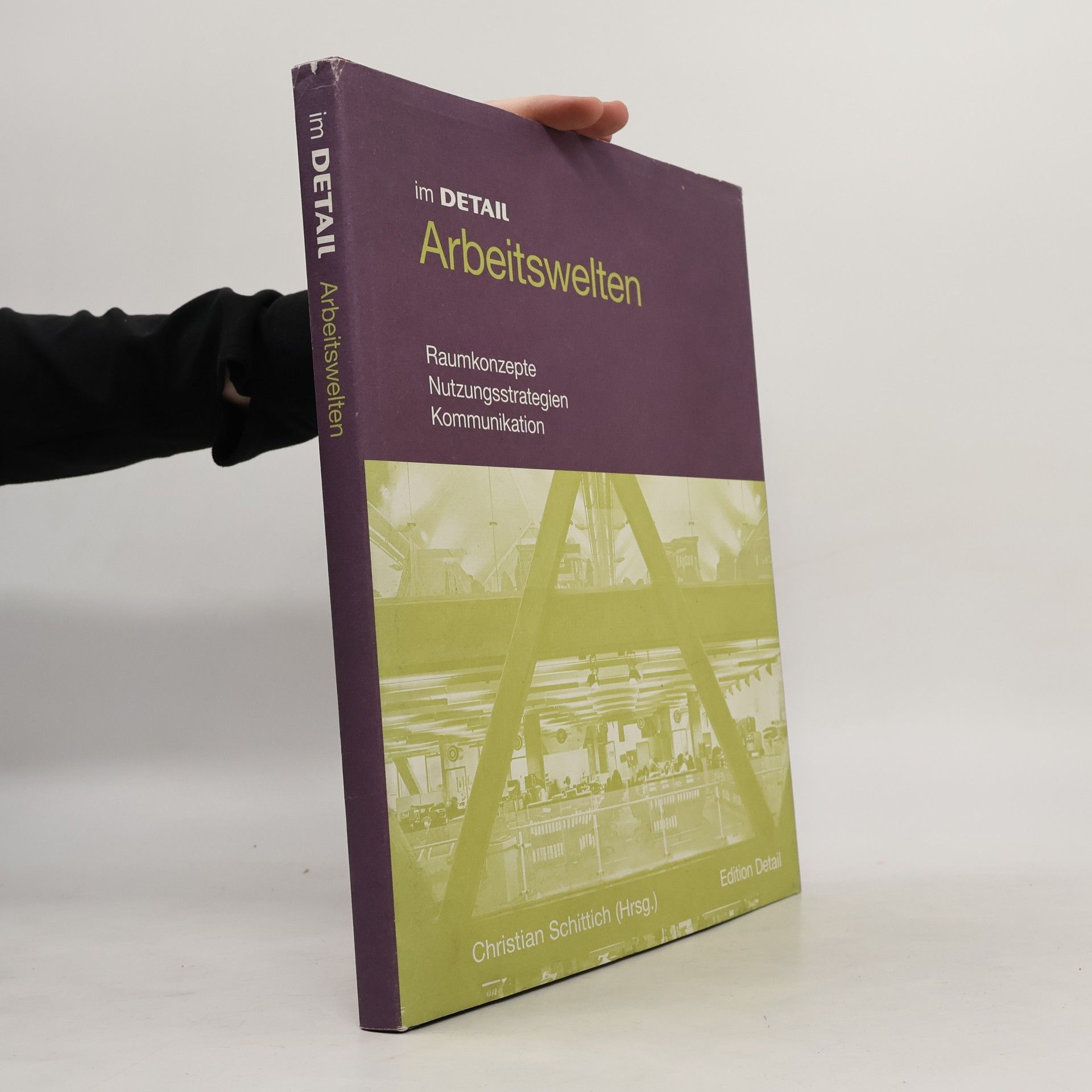 Im Detail: Arbeitswelten