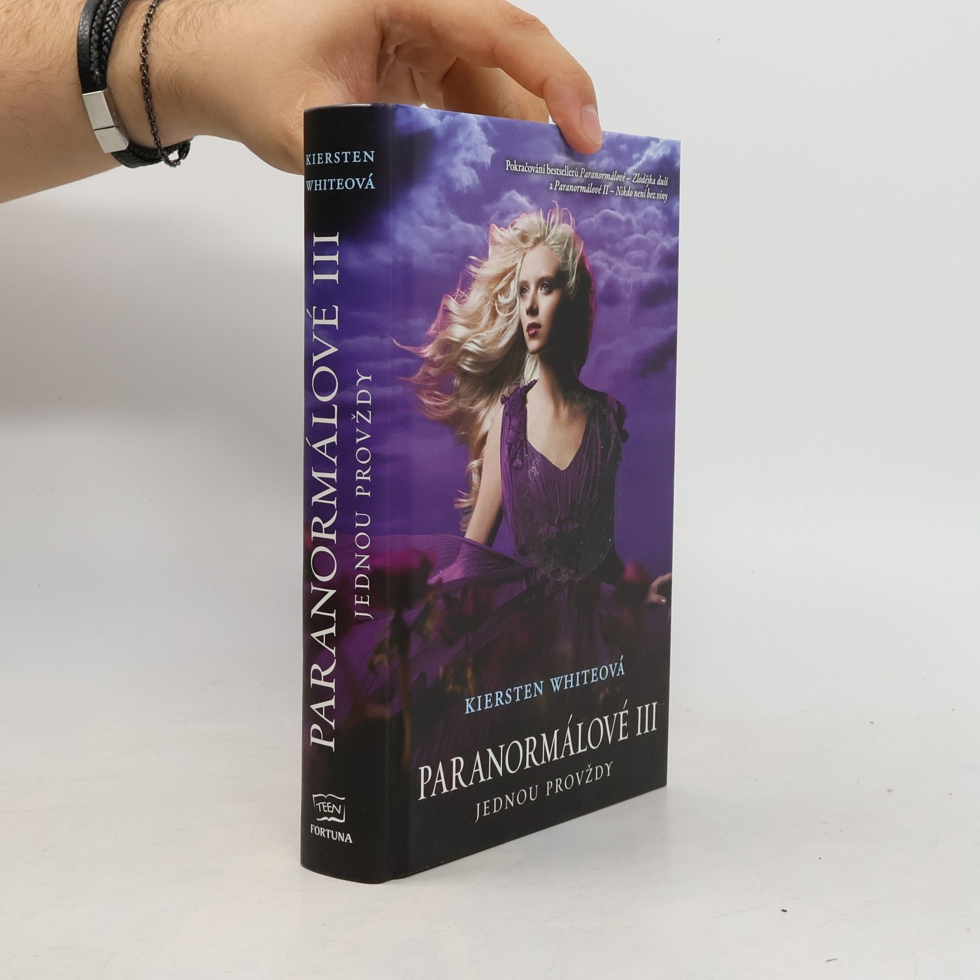 Kiersten White Paranormálové. Jednou provždy. III