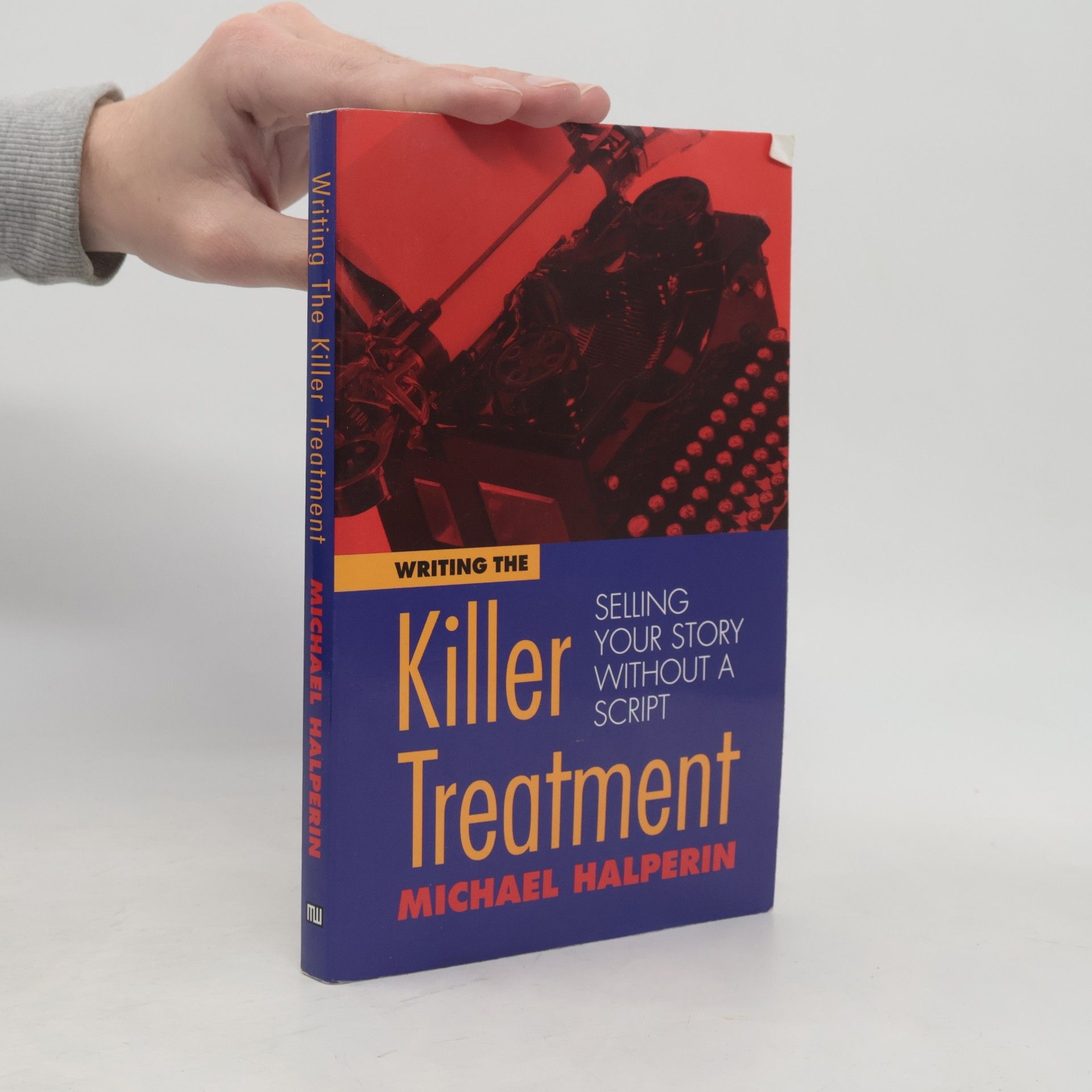 Michael Halperin Writing the Killer Treatment
