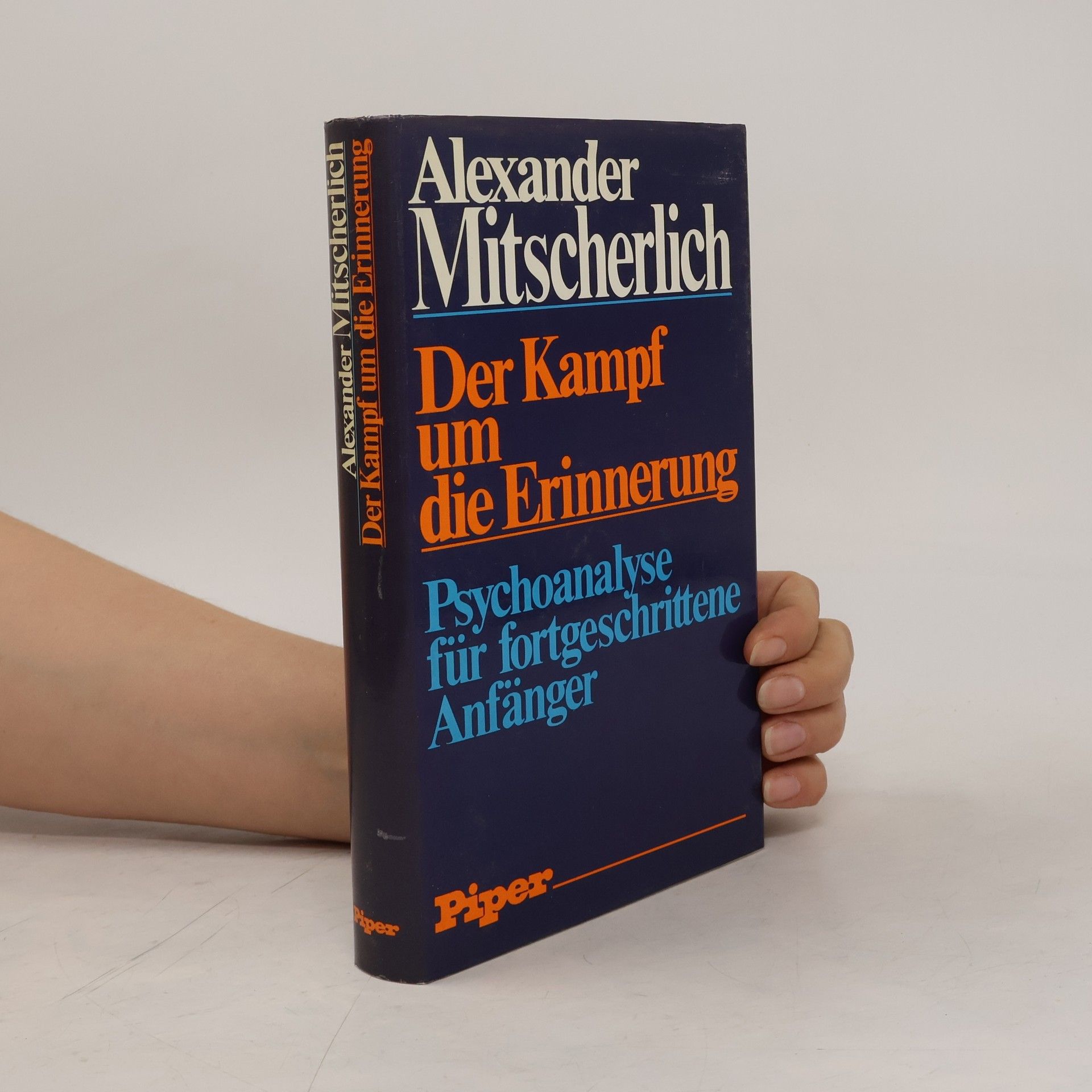 Alexander Mitscherlich Der Kampf um die Erinnerung
