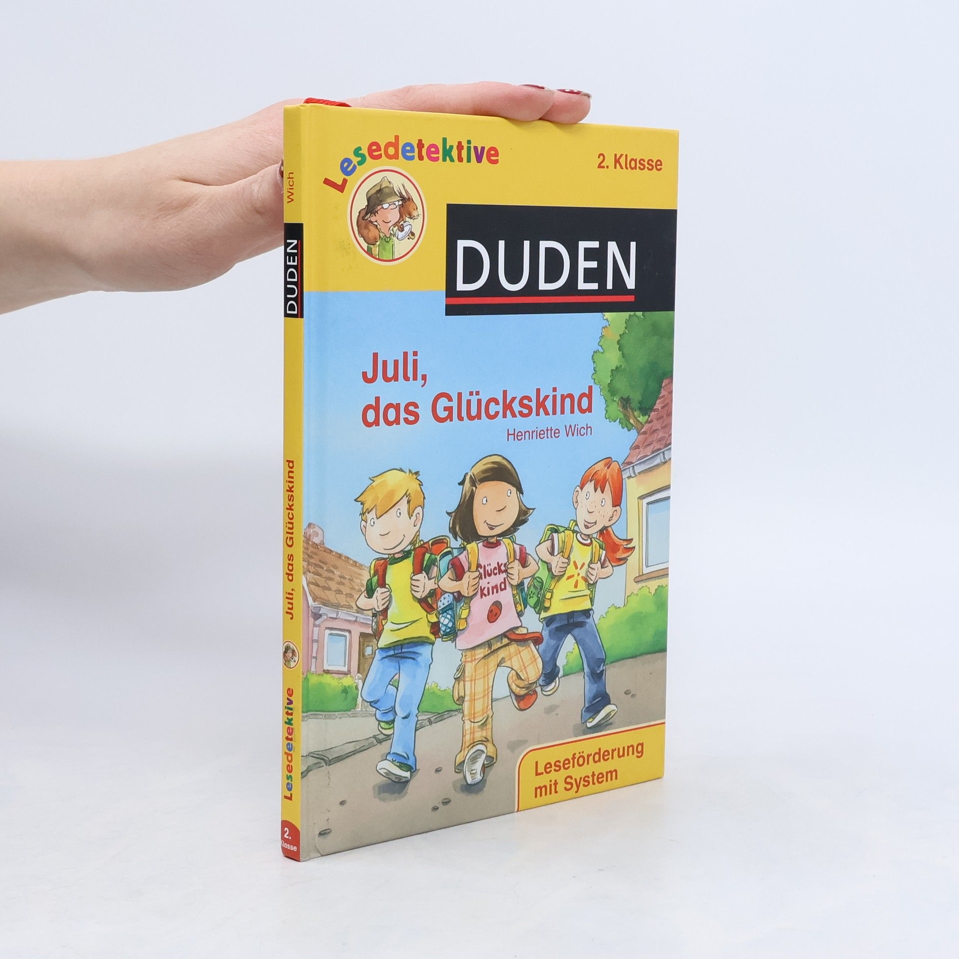 Henriette Wich Juli, das Glückskind