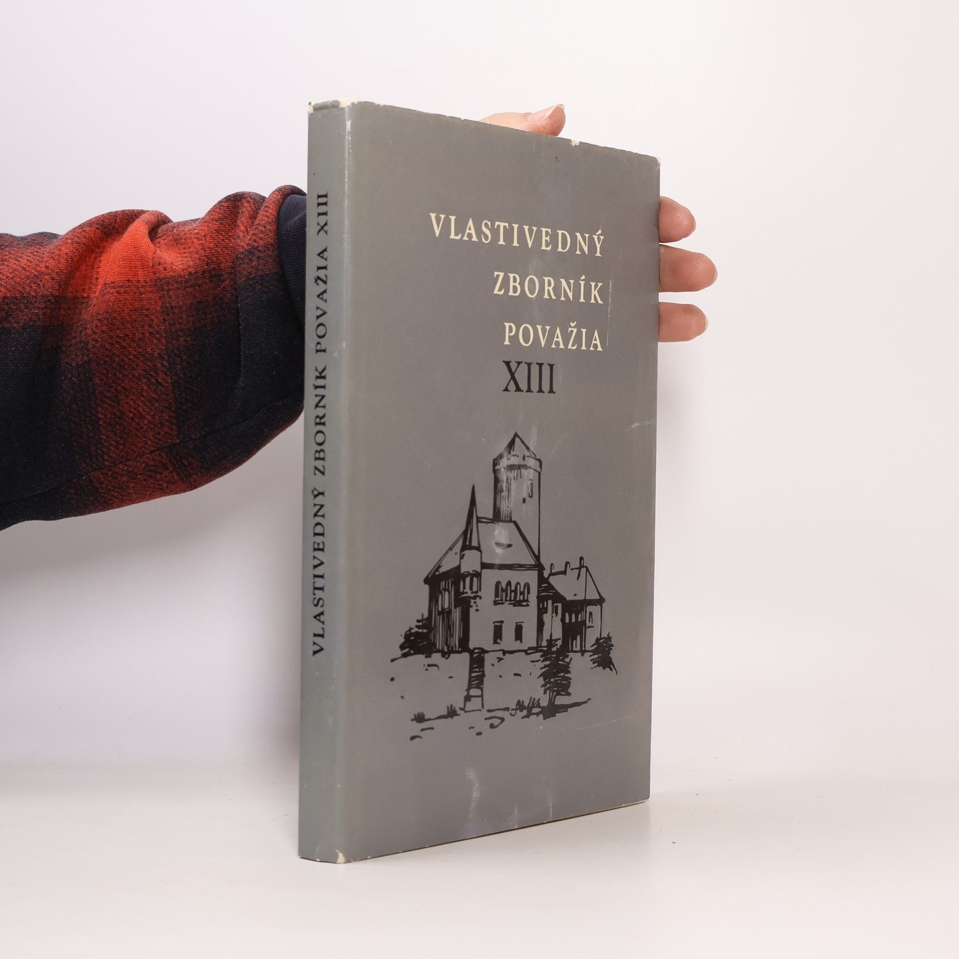 Autorenkollektiv Vlastivedný zborník Považia XIII