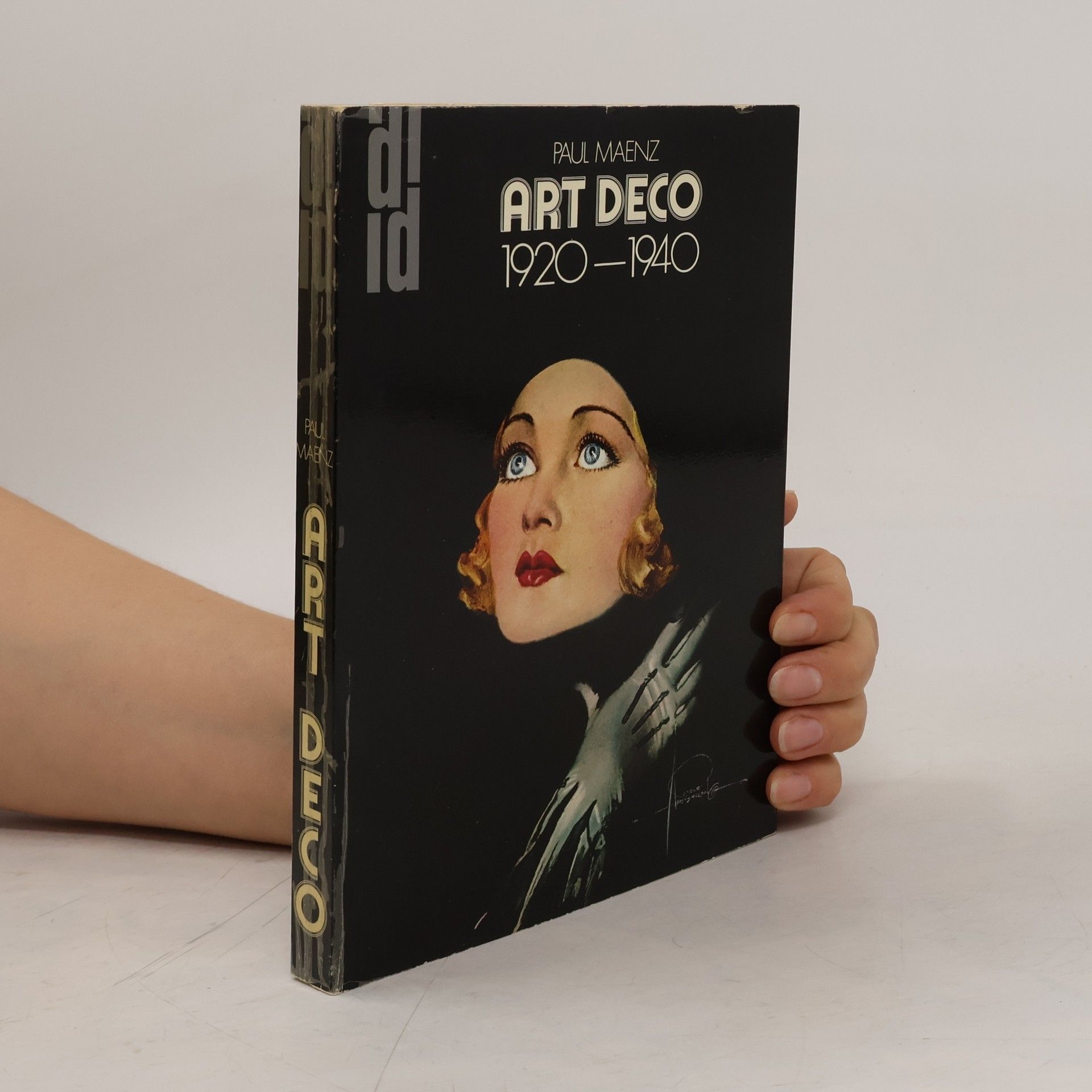 Paul Maenz Art deco. 1920 - 1940. Formen zwischen zwei Kriegen.