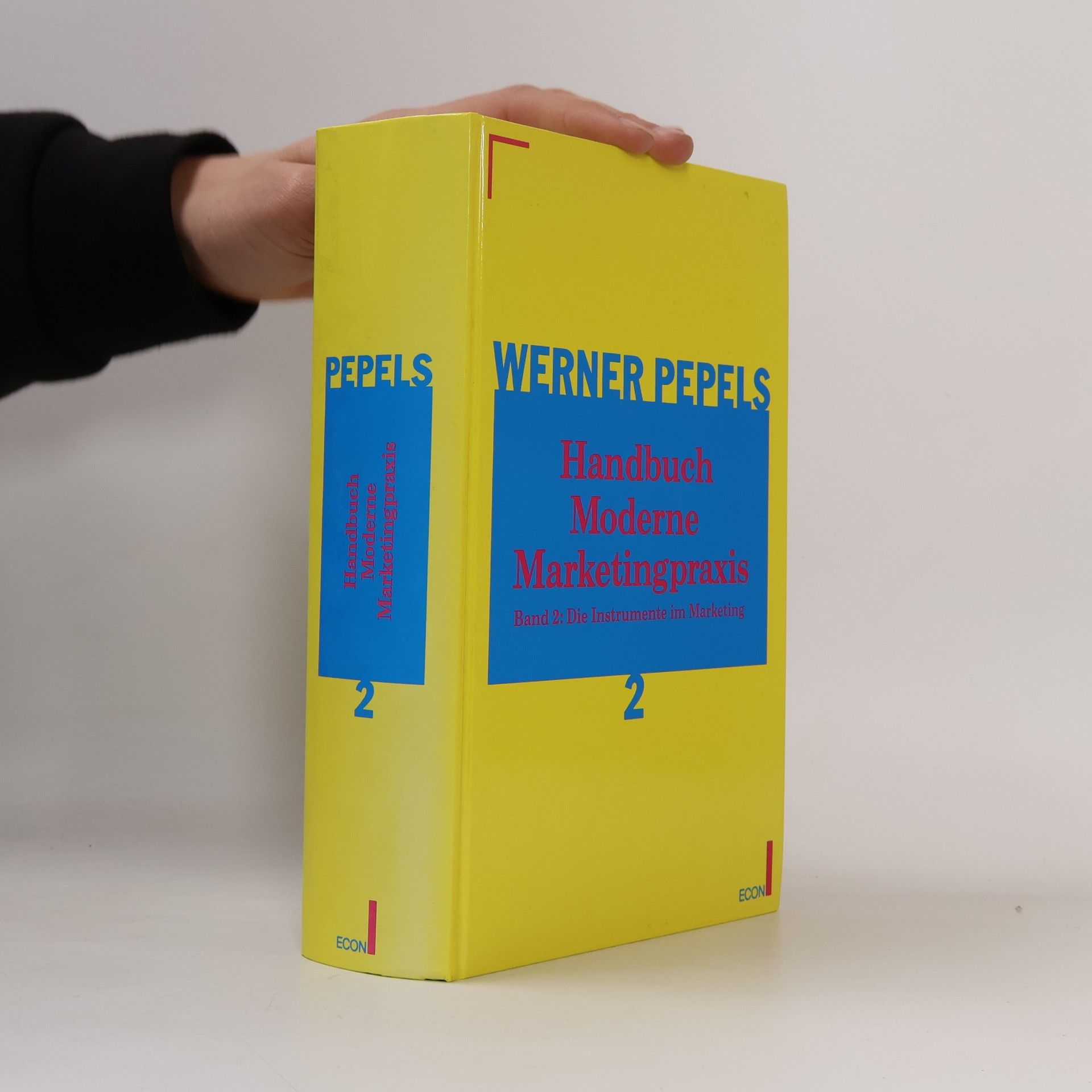 Werner Pepels Handbuch moderne Marketingpraxis
