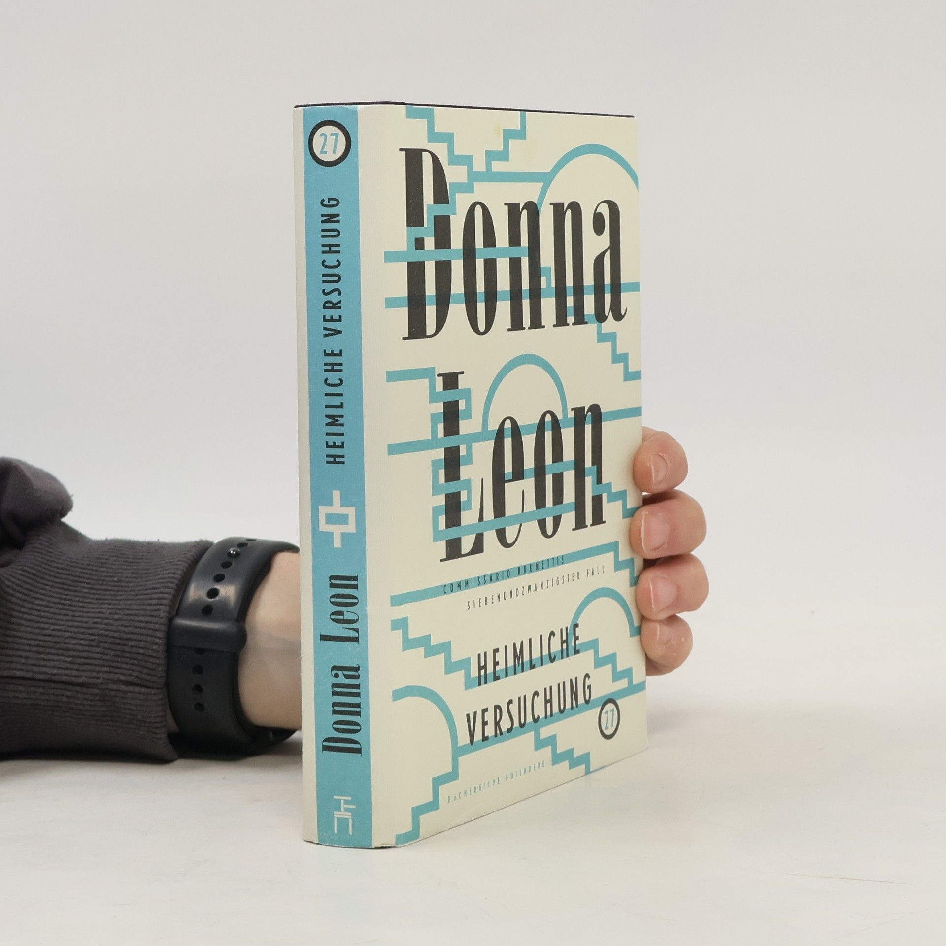 Donna Leon Heimliche Versuchung