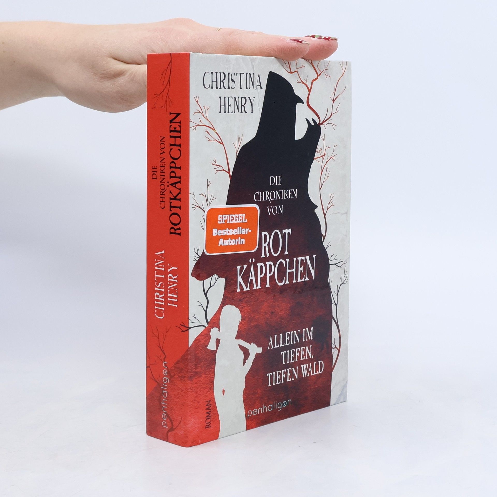 Christina Henry Die Chroniken von Rotkäppchen
