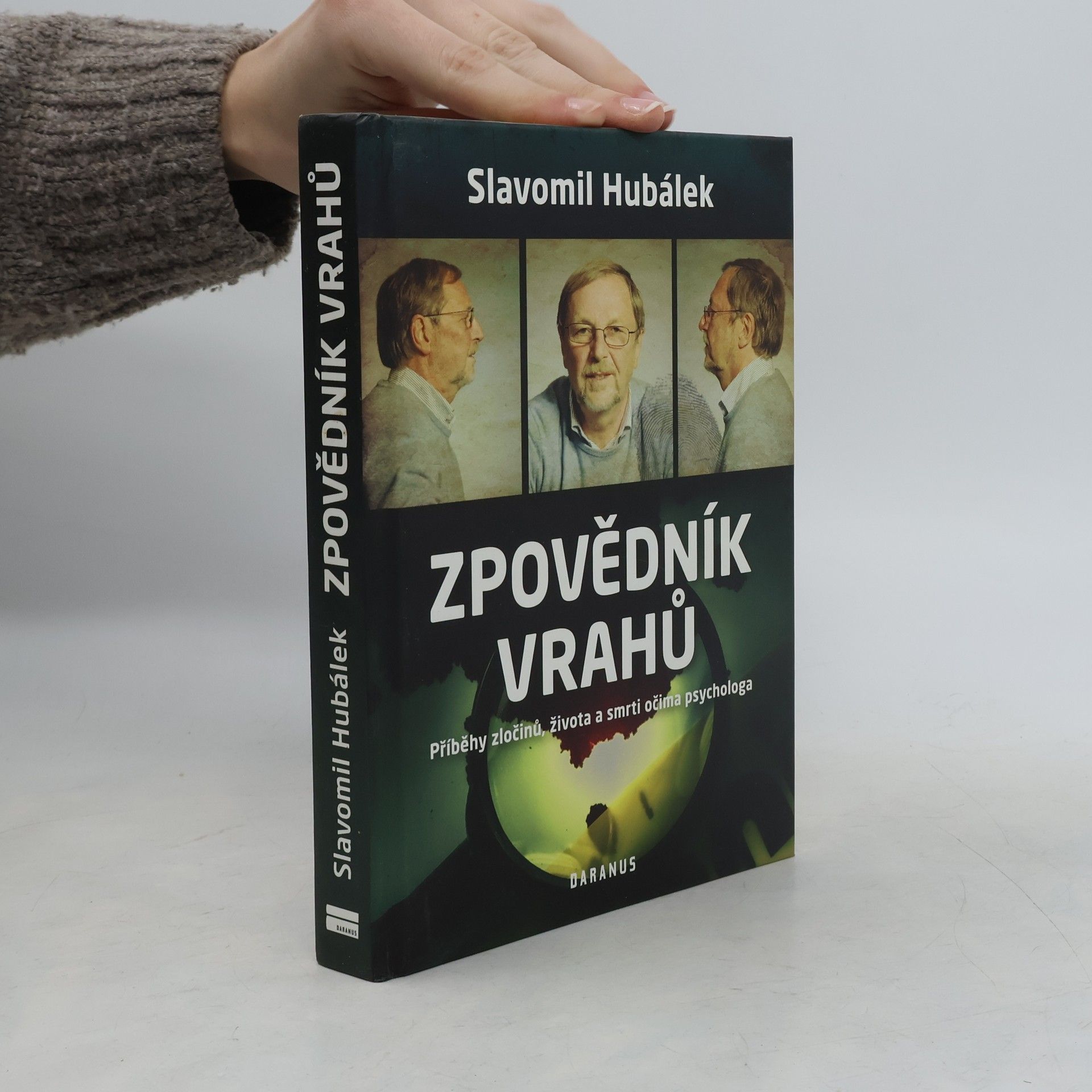 Zpovědník vrahů : příběhy zločinů, života a smrti očima psychologa