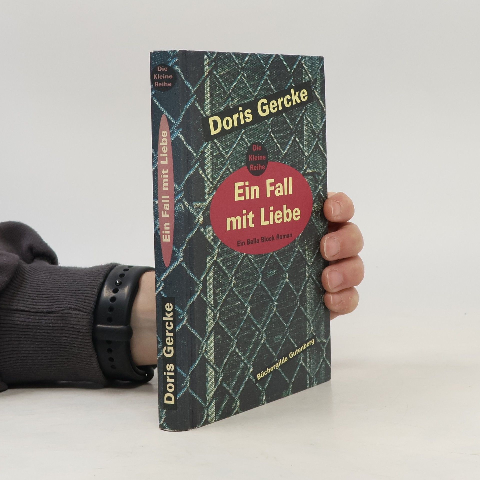 Doris Gercke Ein Fall mit Liebe