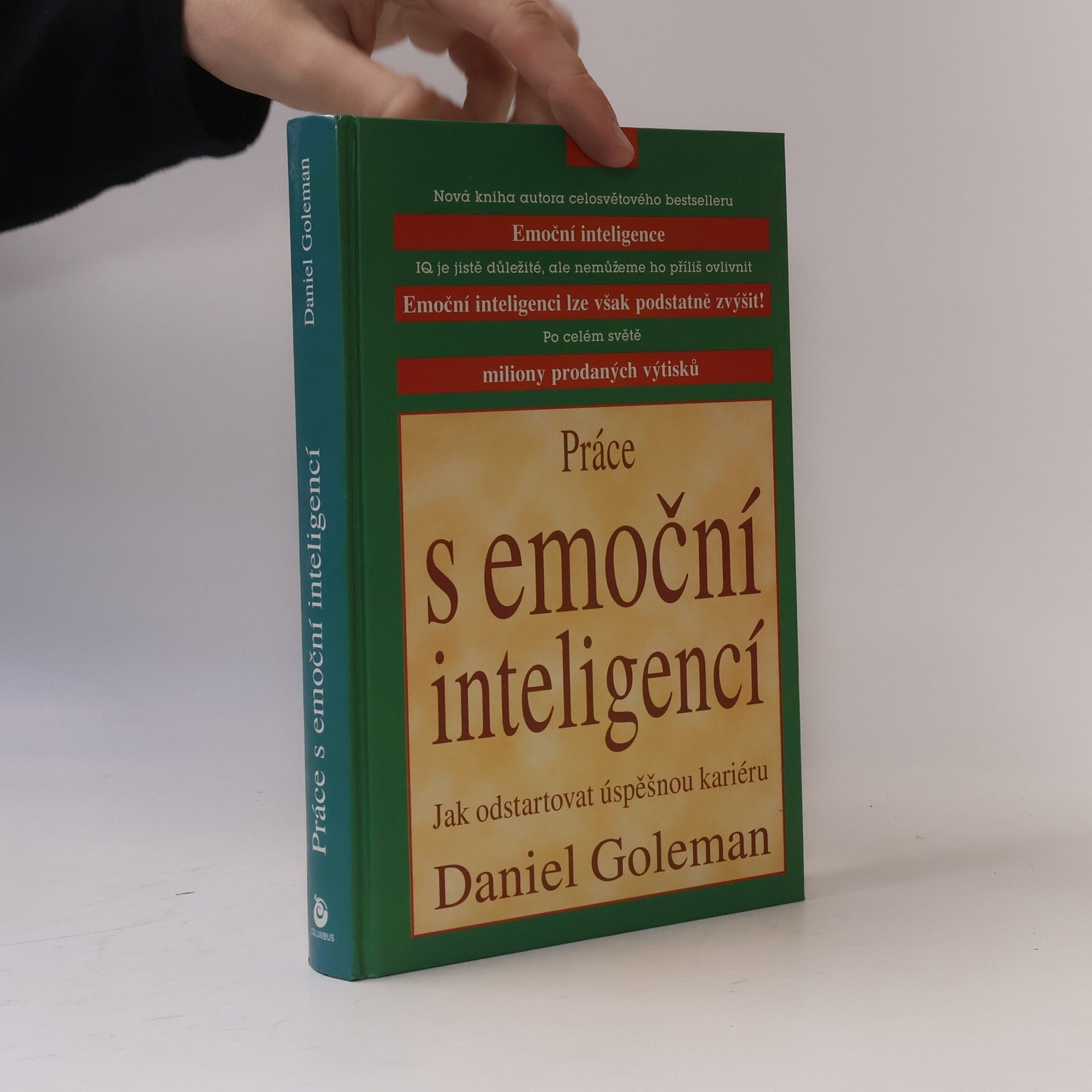 Daniel Goleman Práce s emoční inteligencí