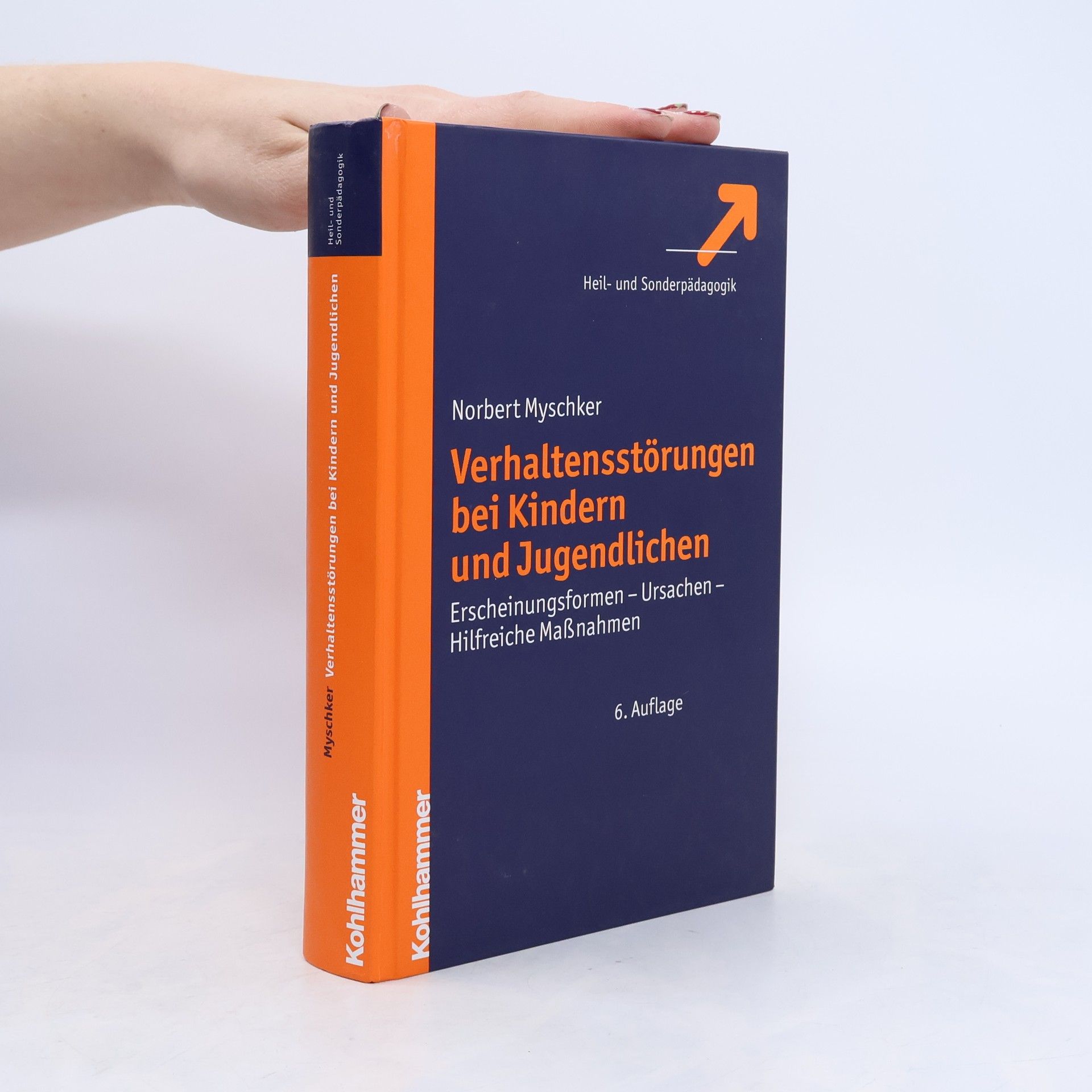 Norbert Myschker Verhaltensstörungen bei Kindern und Jugendlichen
