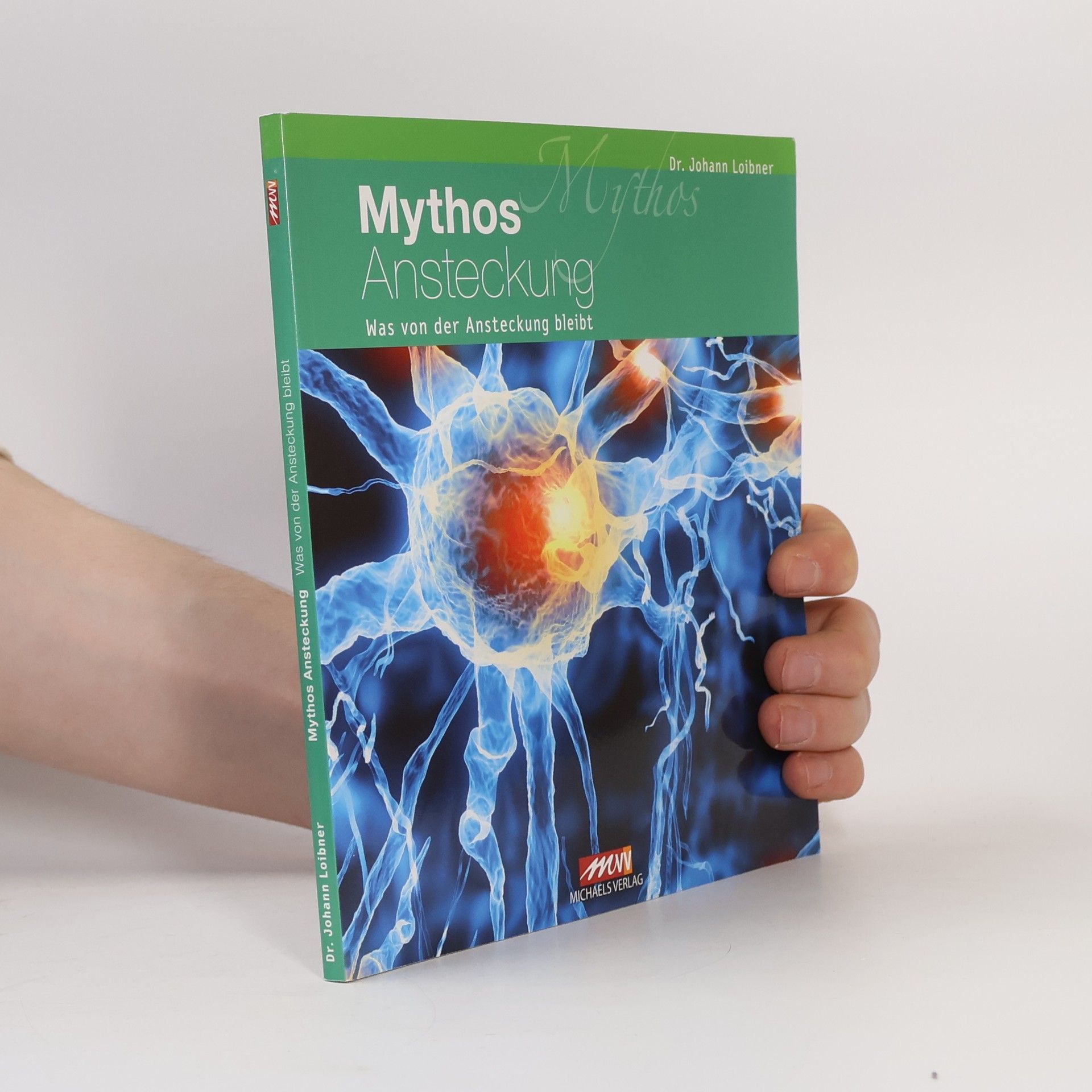 Mythos Ansteckung