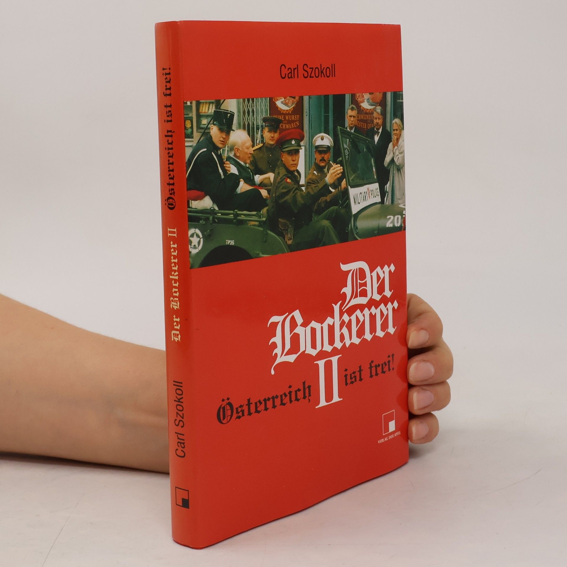 Carl Szokoll Der Bockerer II