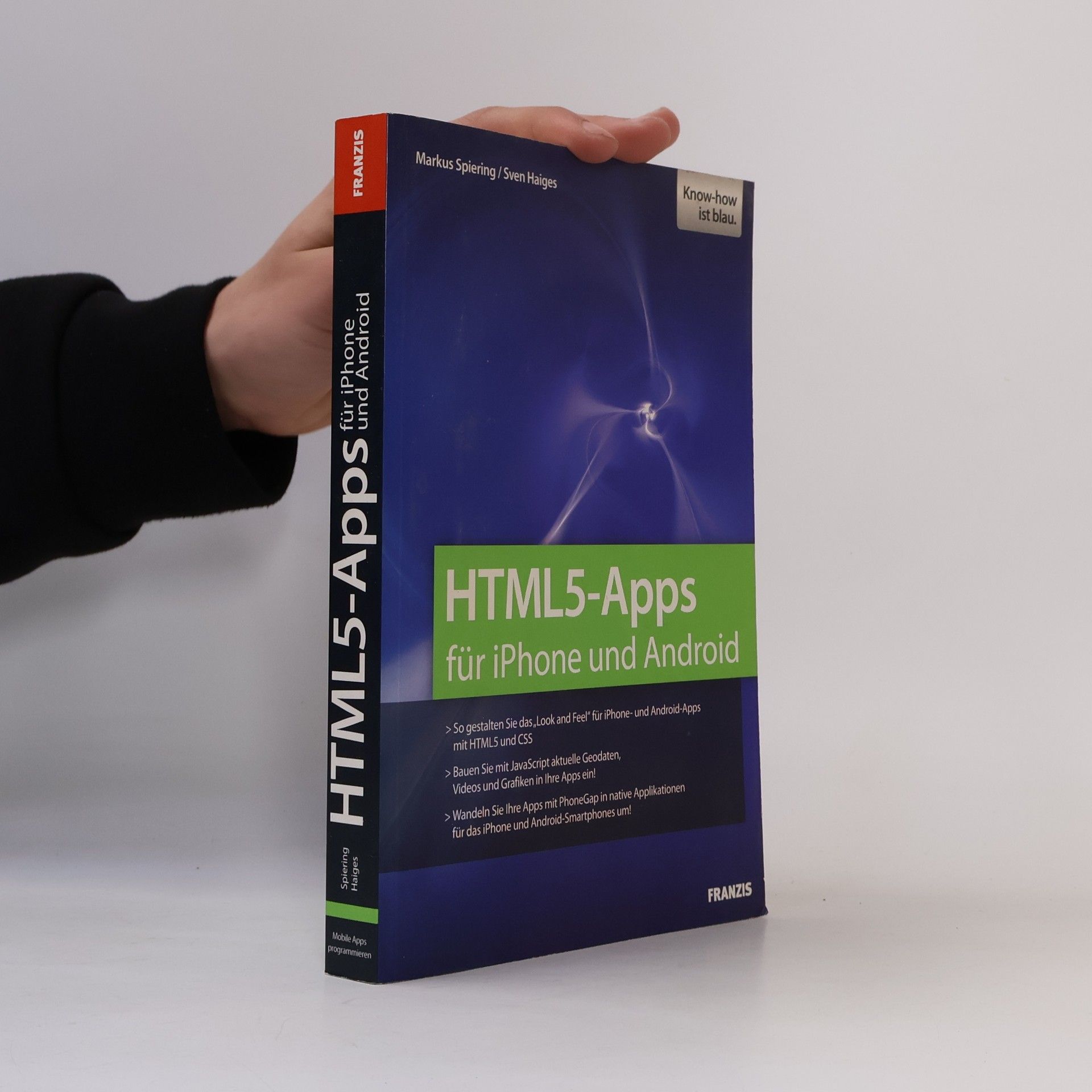 Markus Spiering HTML5-Apps für iPhone und Android entwickeln