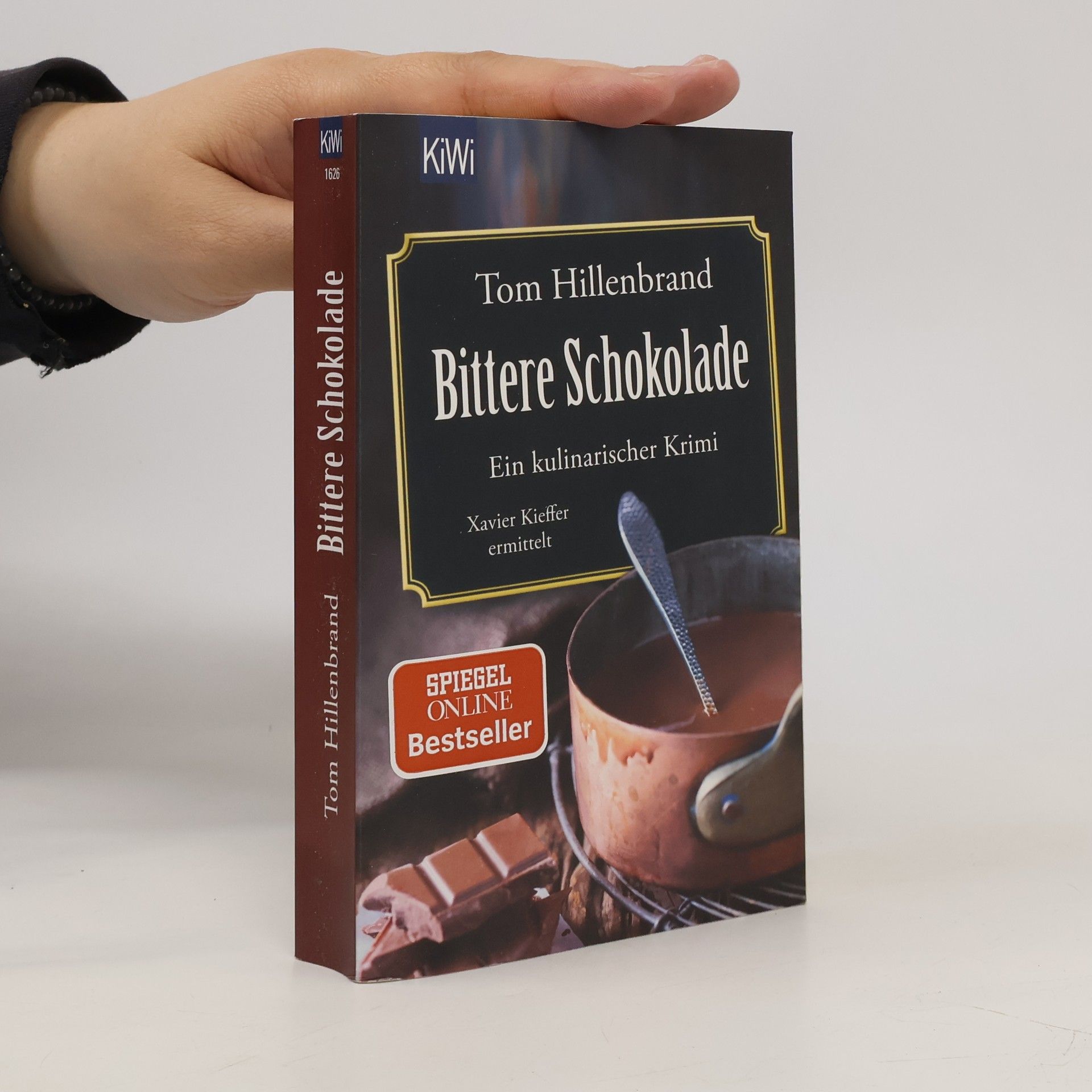 Tom Hillenbrand Bittere Schokolade
