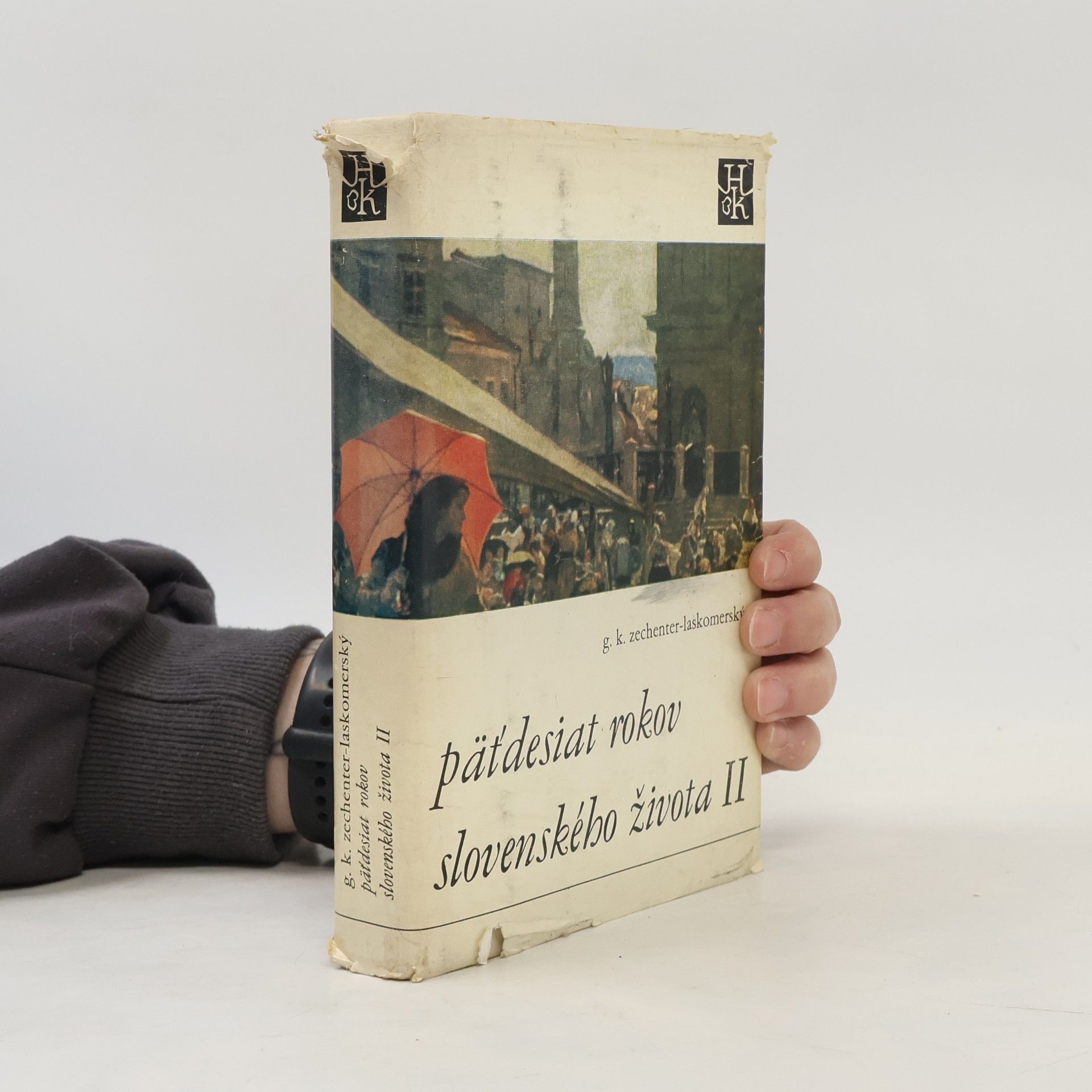 G. K. Zechenter-Laskomerský Pätdesiat rokov slovenského života II
