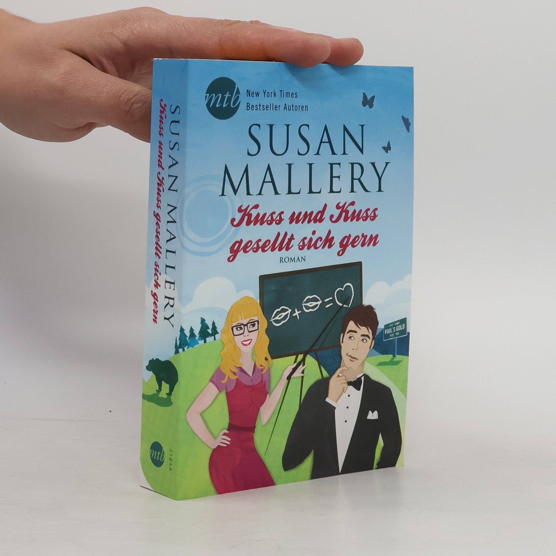 Susan Mallery Kuss und Kuss gesellt sich gern