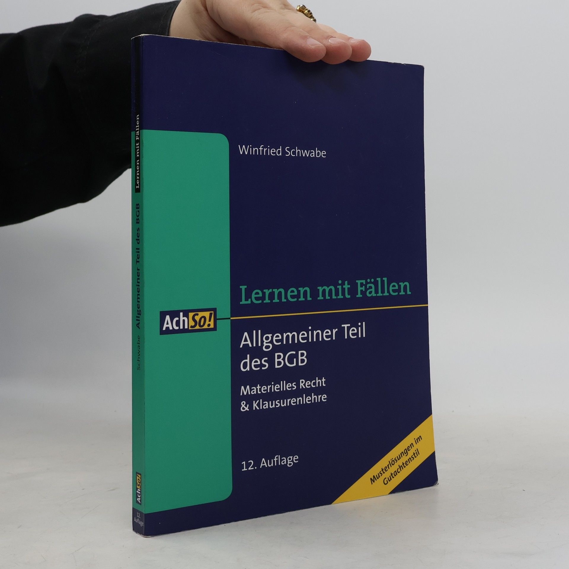 Winfried Schwabe Allgemeiner Teil des BGB