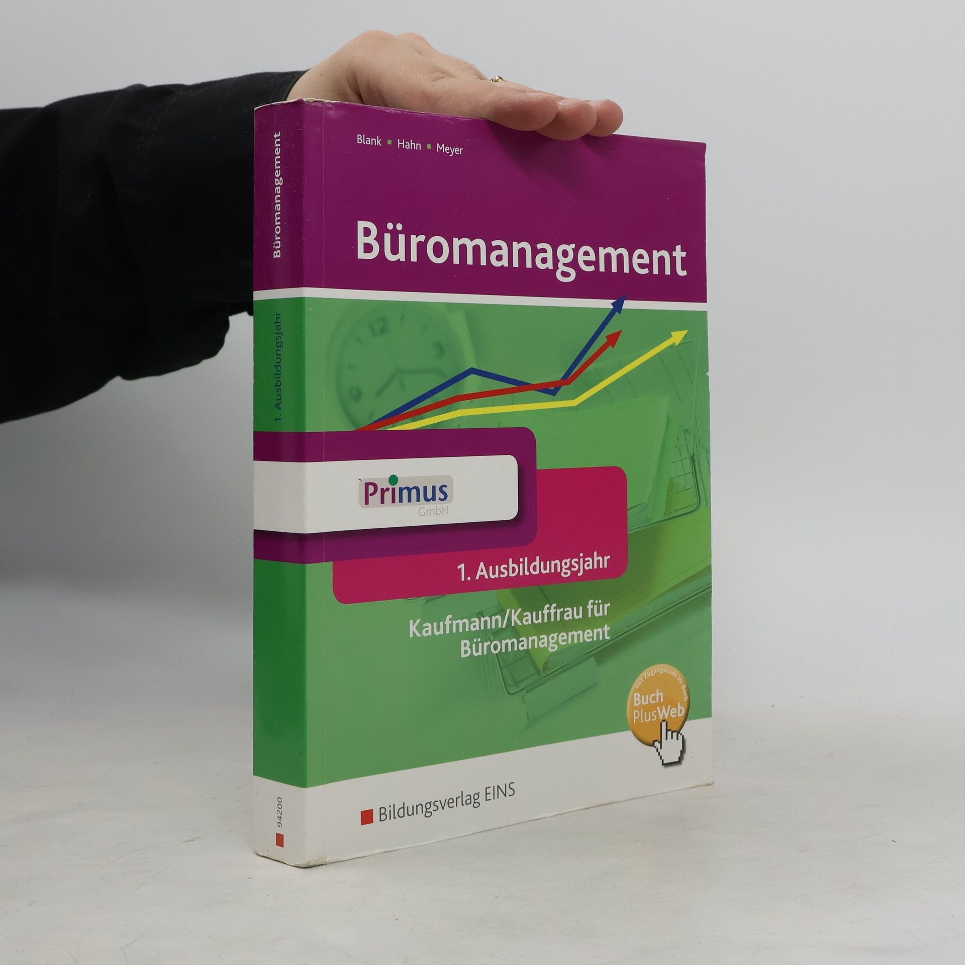 Büromanagement Kaufmann/Kauffrau für Büromanagement - 1. Ausbildungsjahr - Schülerband 1
