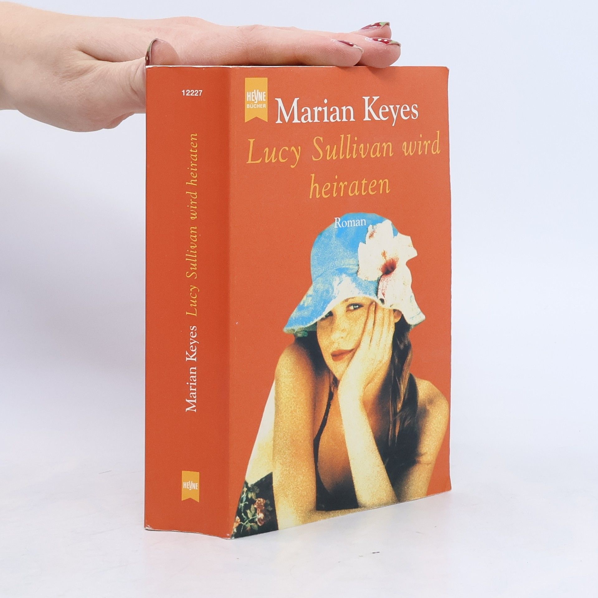 Marian Keyes Lucy Sullivan wird heiraten