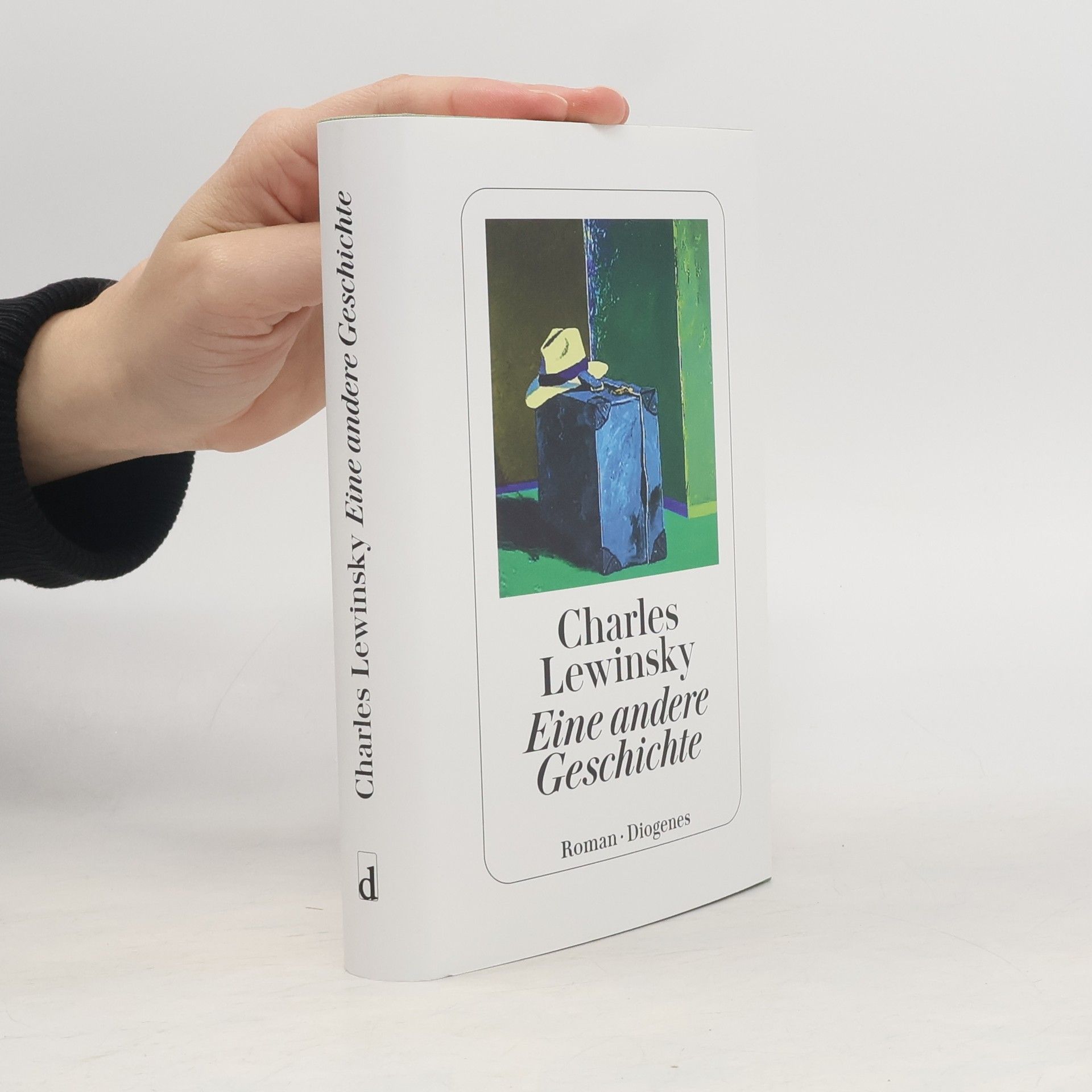 Charles Lewinsky Eine andere Geschichte