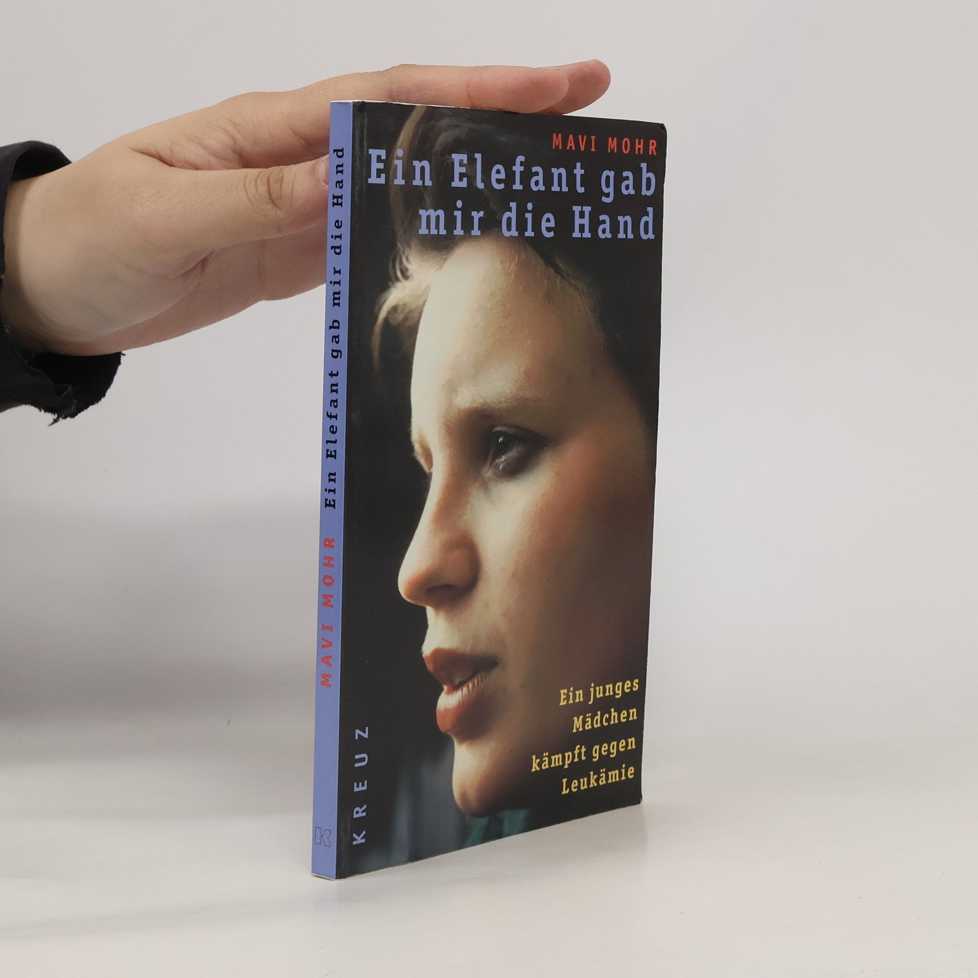 Mavi Mohr Ein Elefant gab mir die Hand