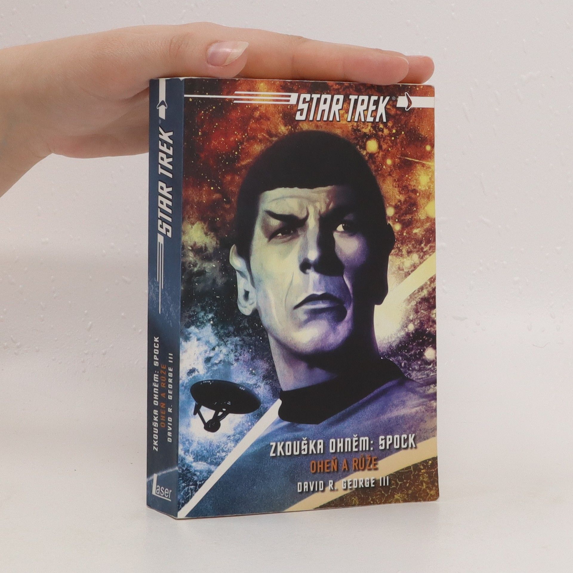 David R. George Spock: Oheň a růže