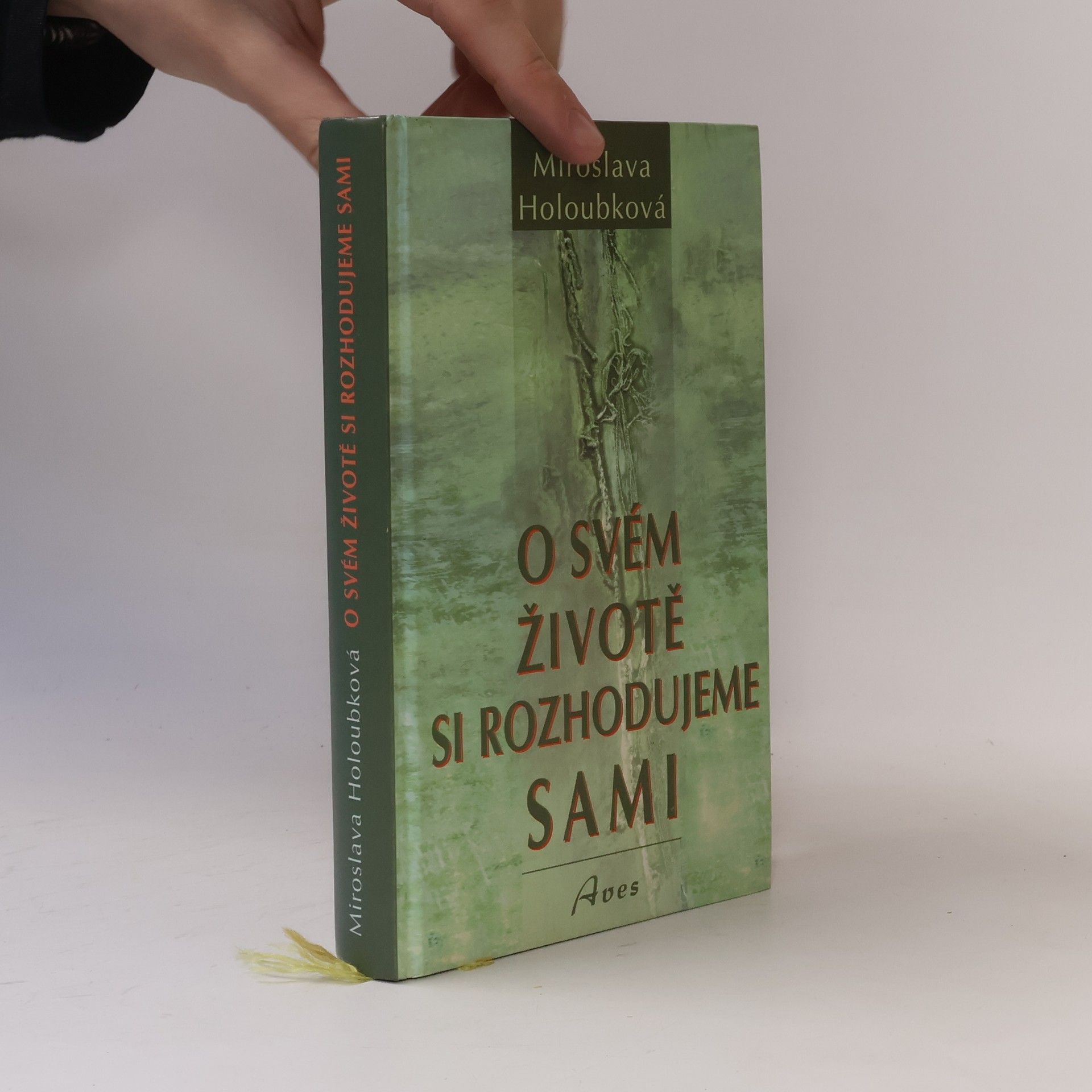 Miroslava Holoubková O svém životě si rozhodujeme sami