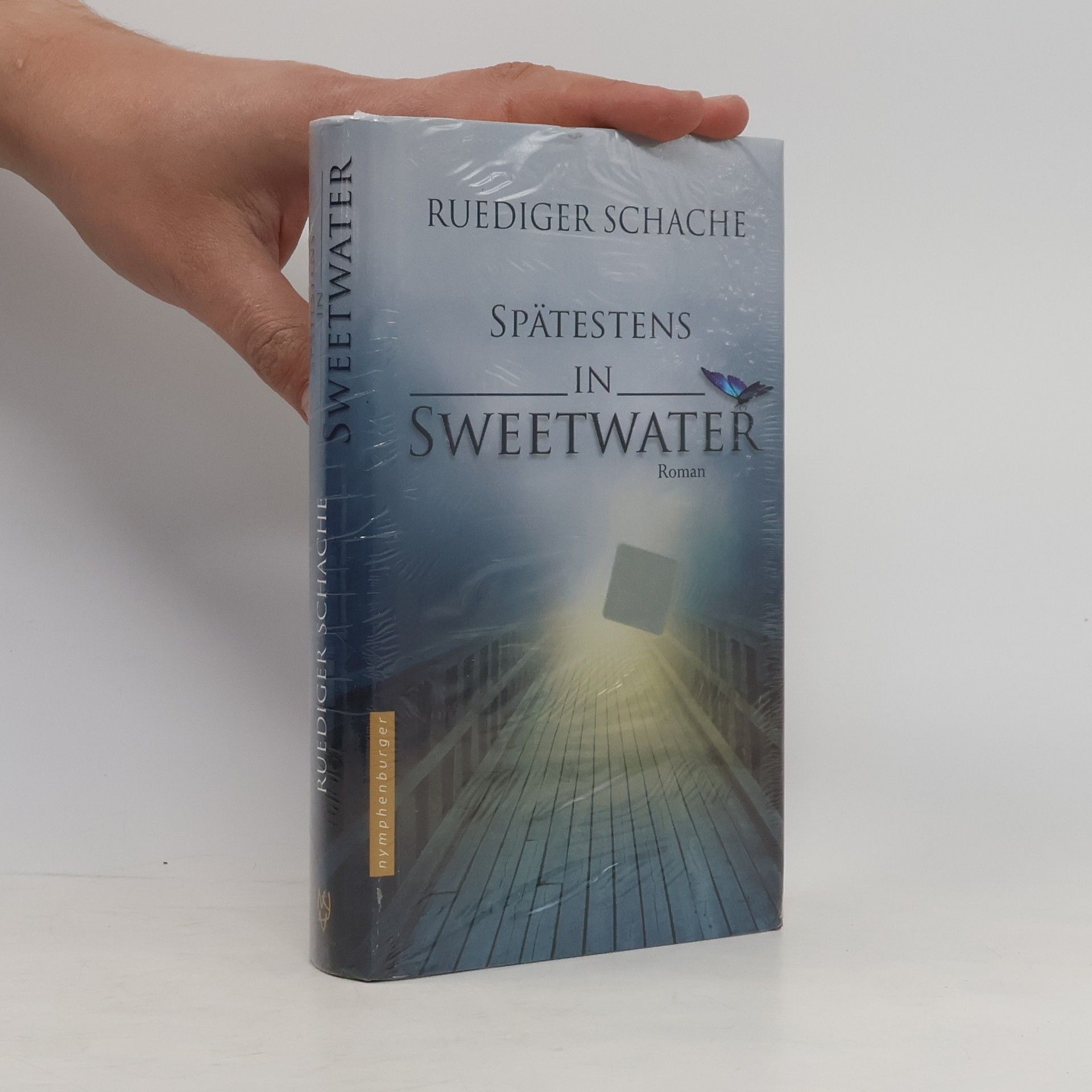 Ruediger Schache Spätestens in Sweetwater