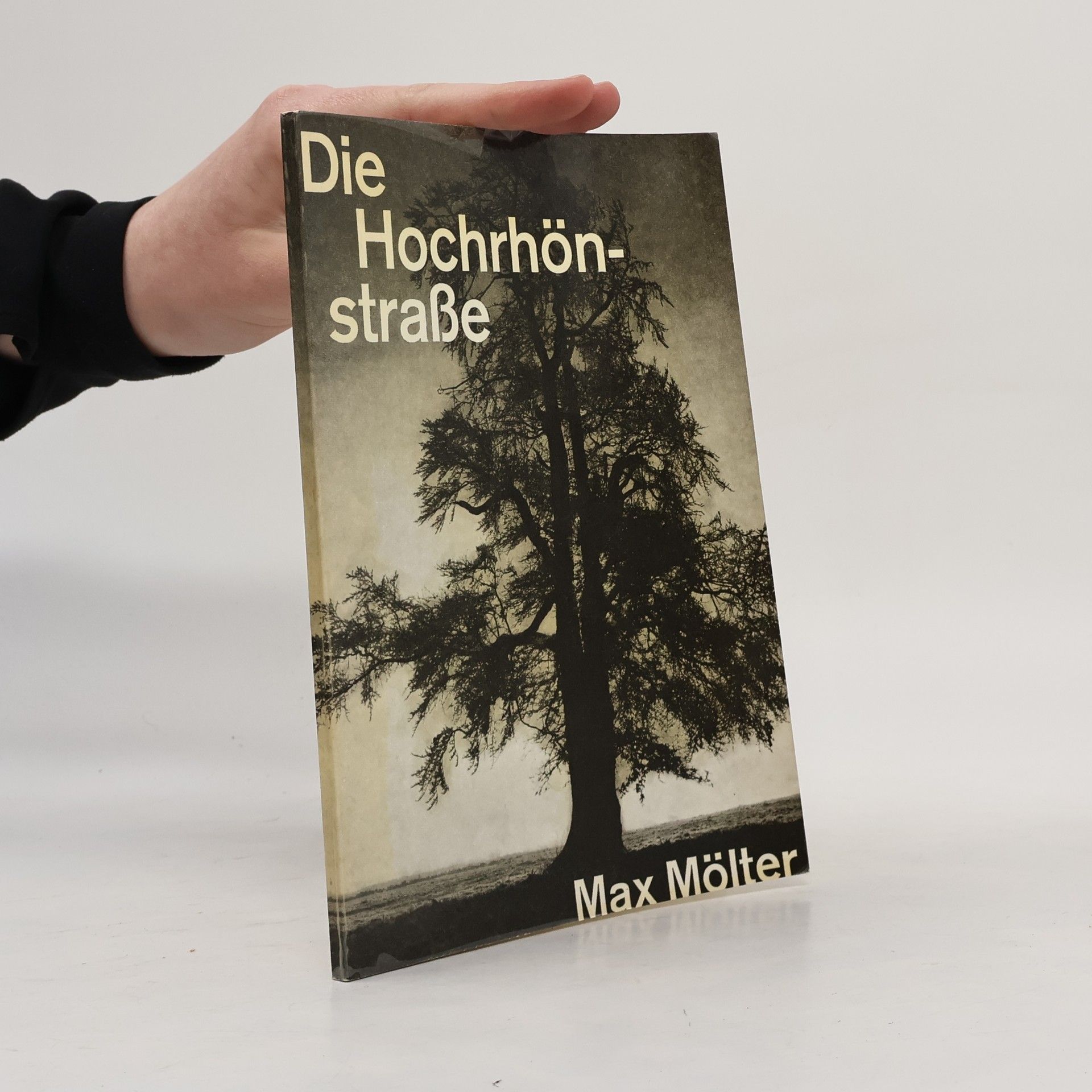 Max Mölter Die Hochrhönstraße