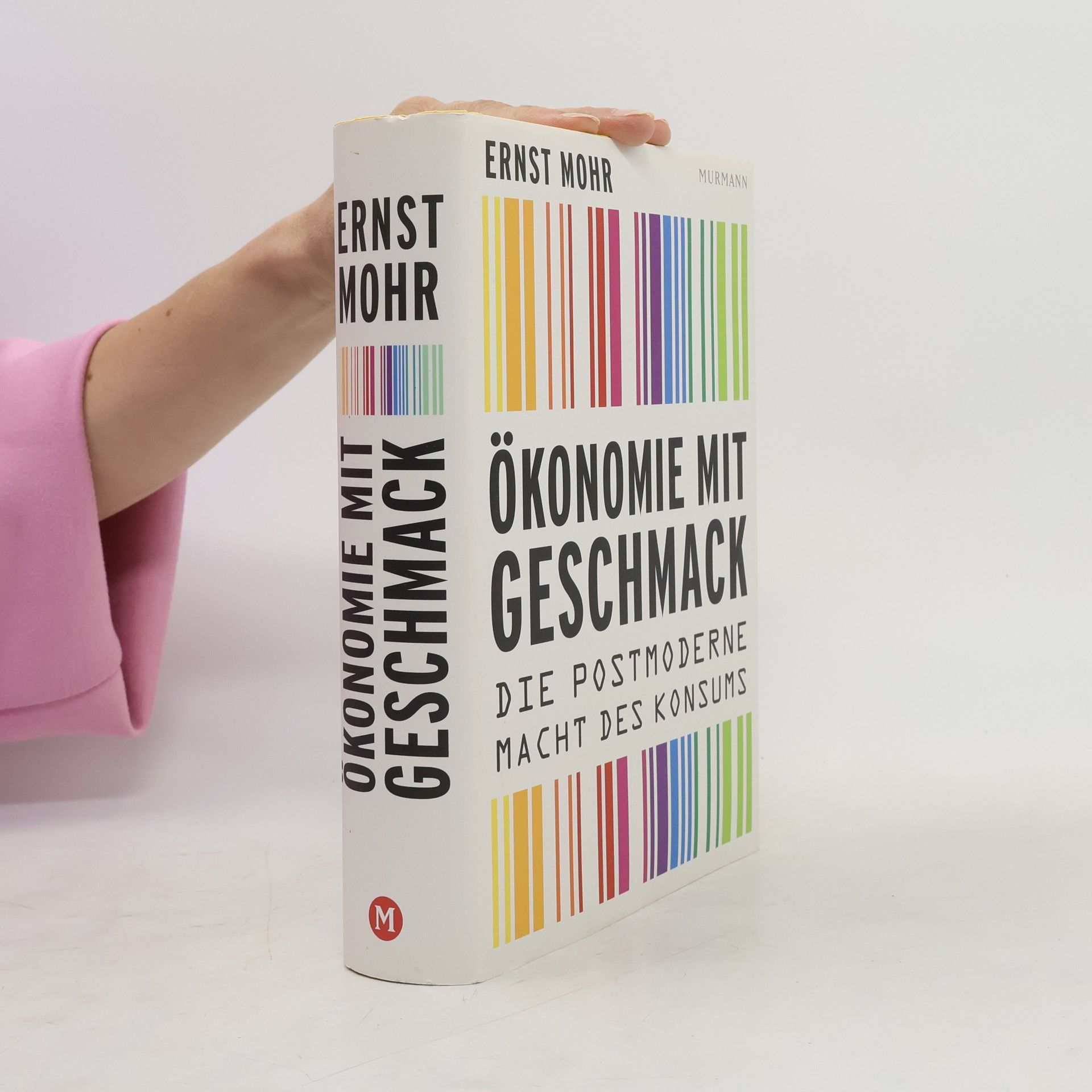 Ernst Mohr Ökonomie mit Geschmack