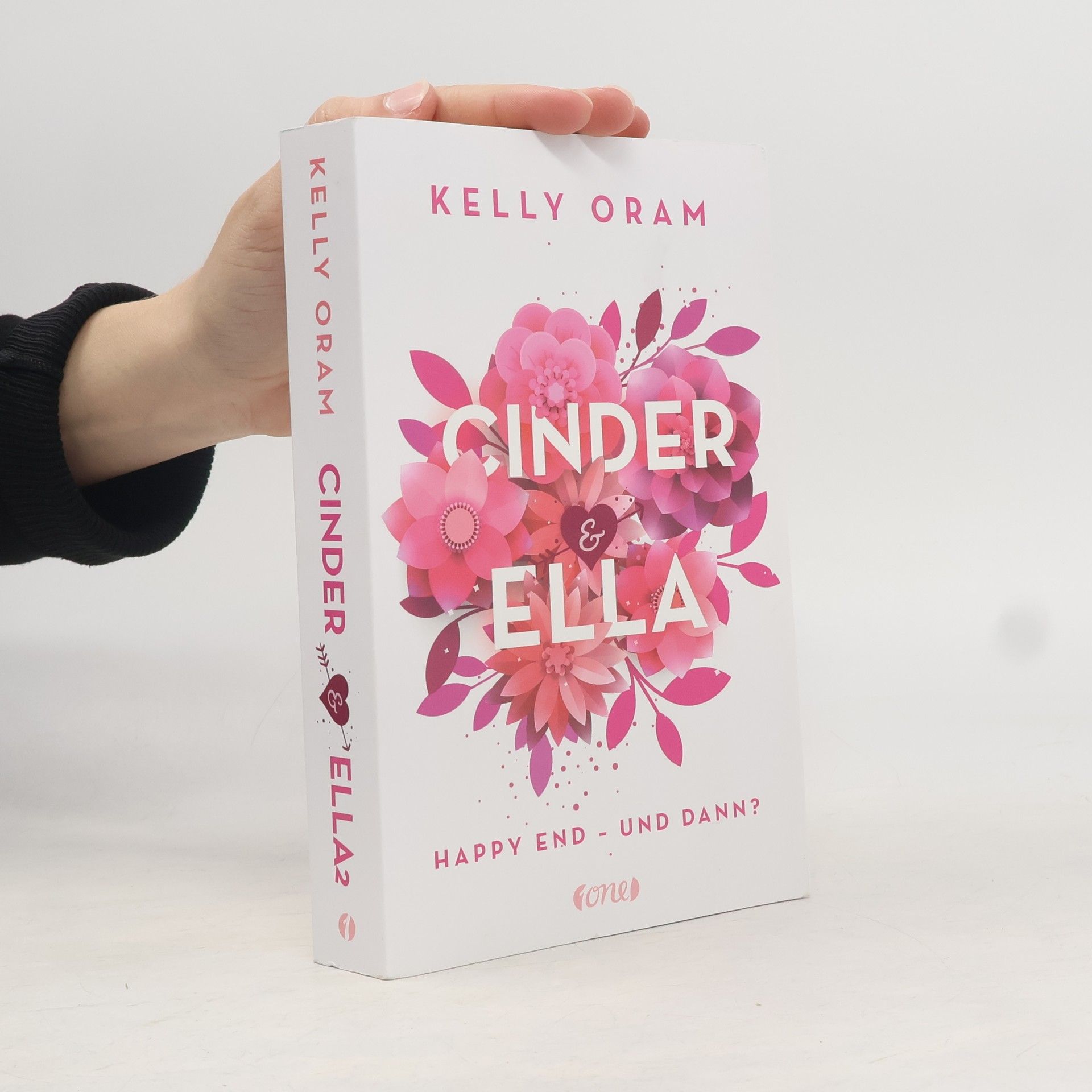 Kelly Oram Cinnder & Ella. Happy End - und dann?