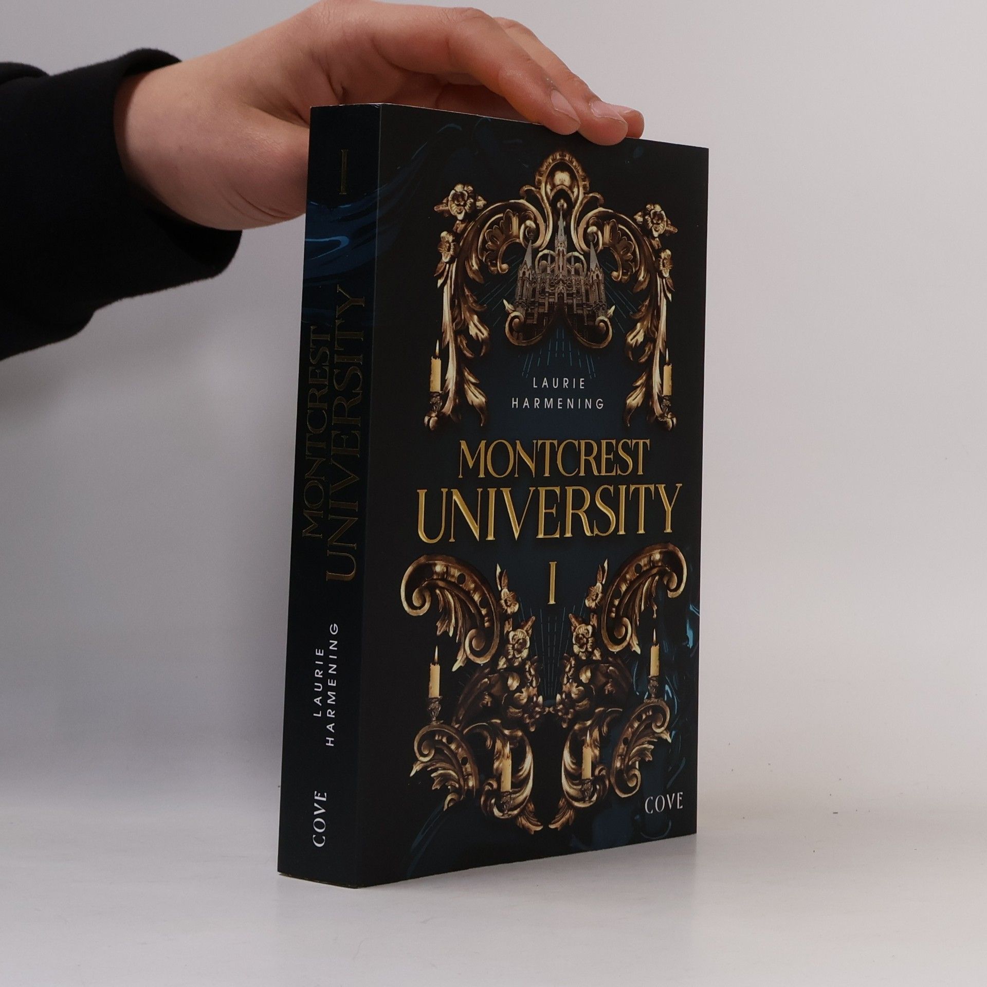 Laurie Harmening Montcrest University - 1: Lessons in Evil