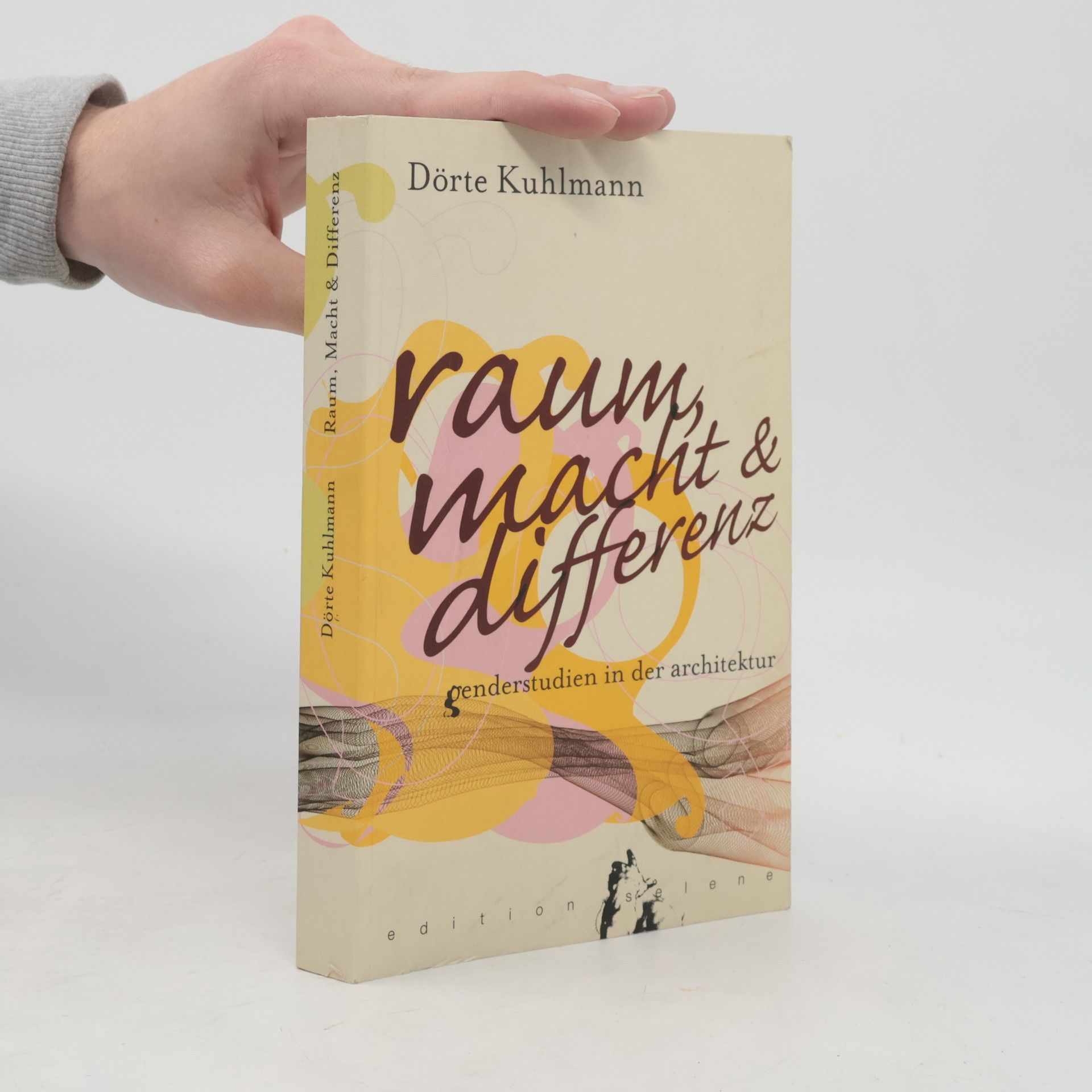 Dörte Kuhlmann Raum, Macht & Differenz