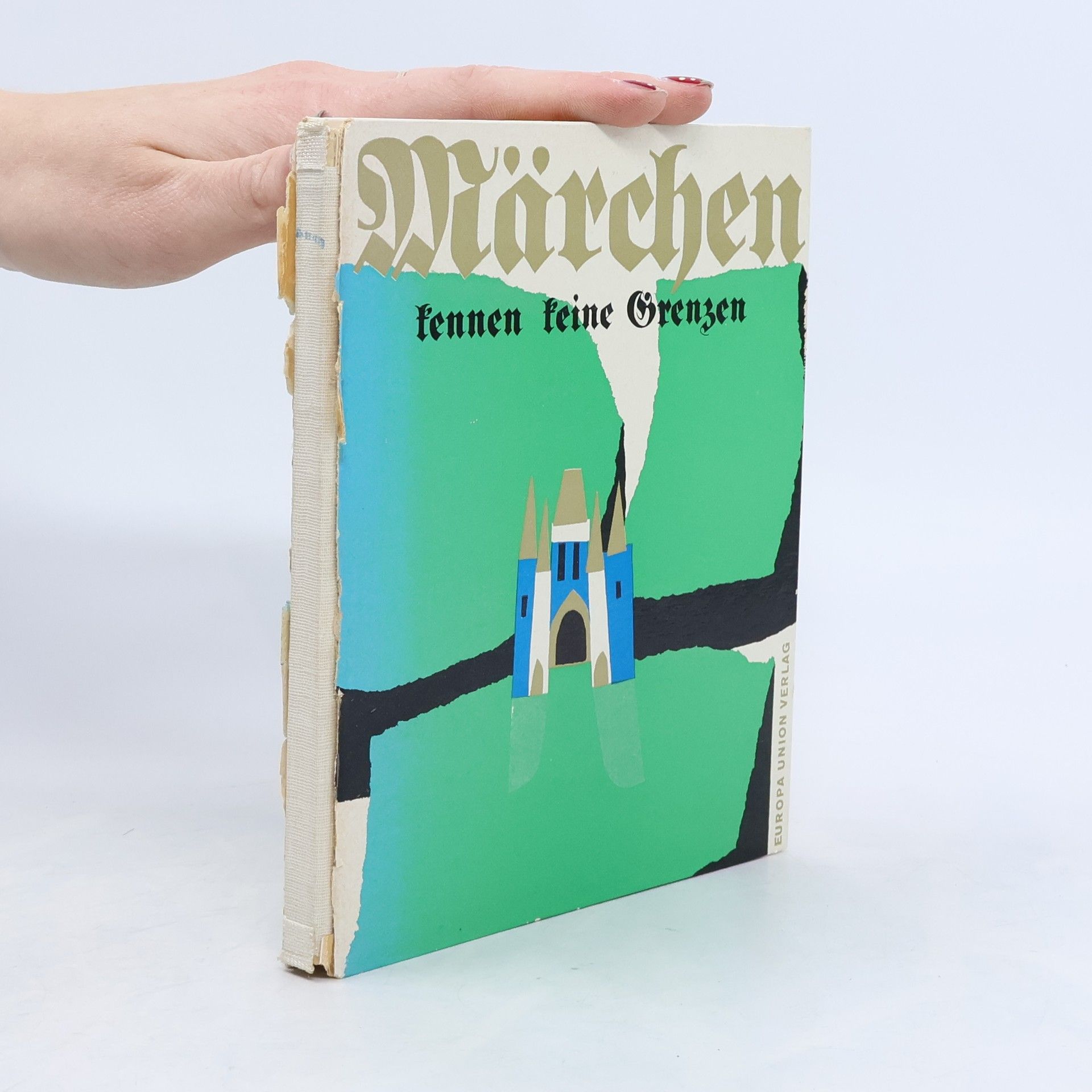 Autorenkollektiv Märchen kennen keine Grenzen